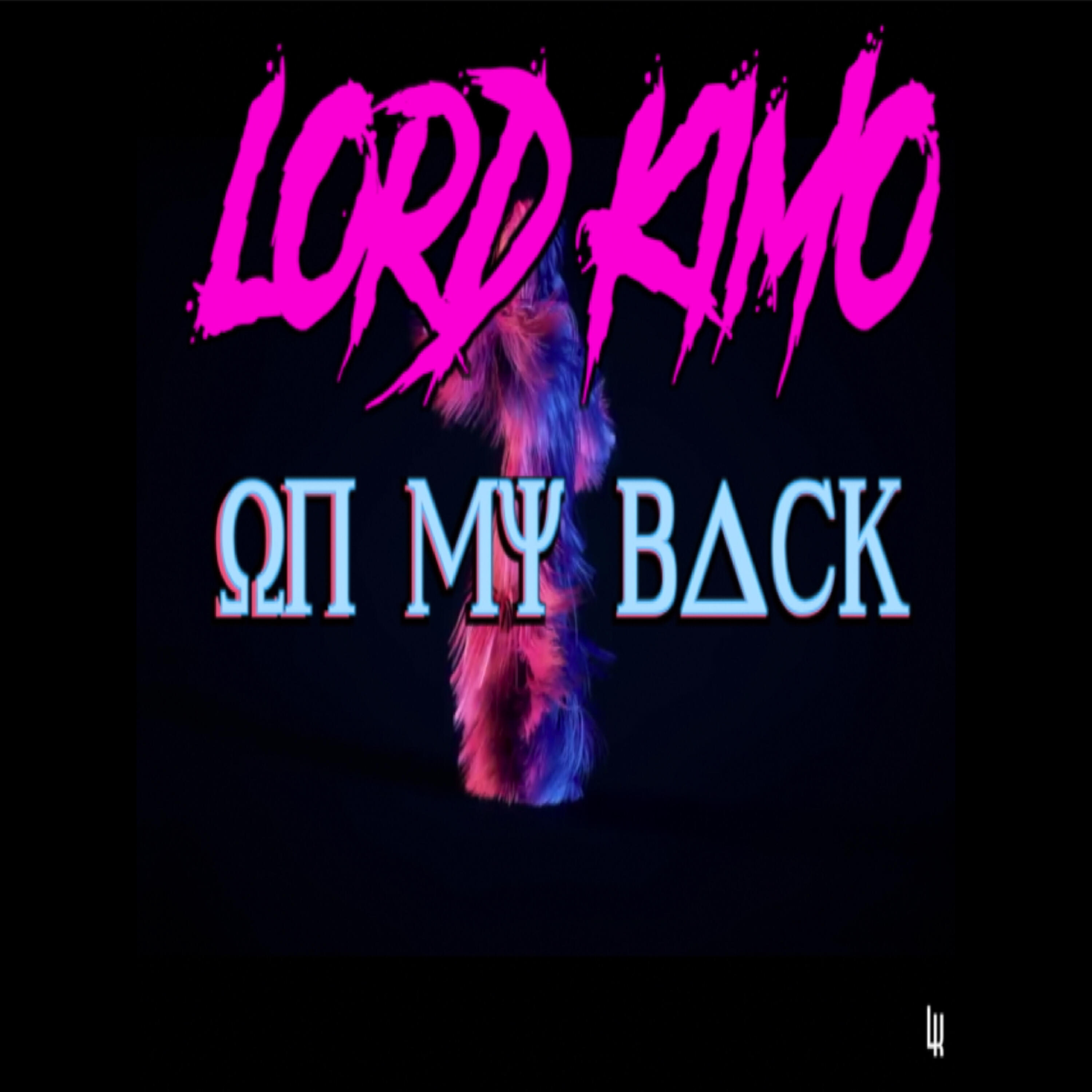 LORD KIMO - On My Back