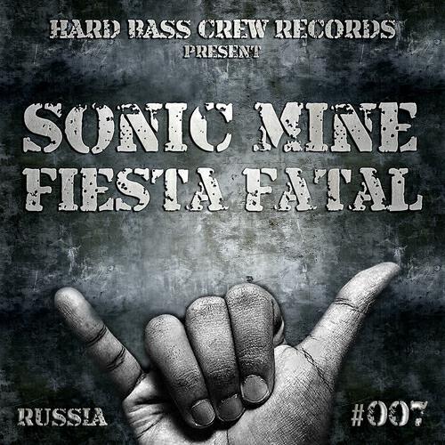 Sonic Mine - Fiesta Fatal