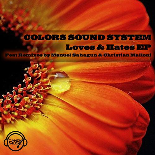 Colors Sound System - Yeah Mate I Hate (Manuel Sahagun Mix)