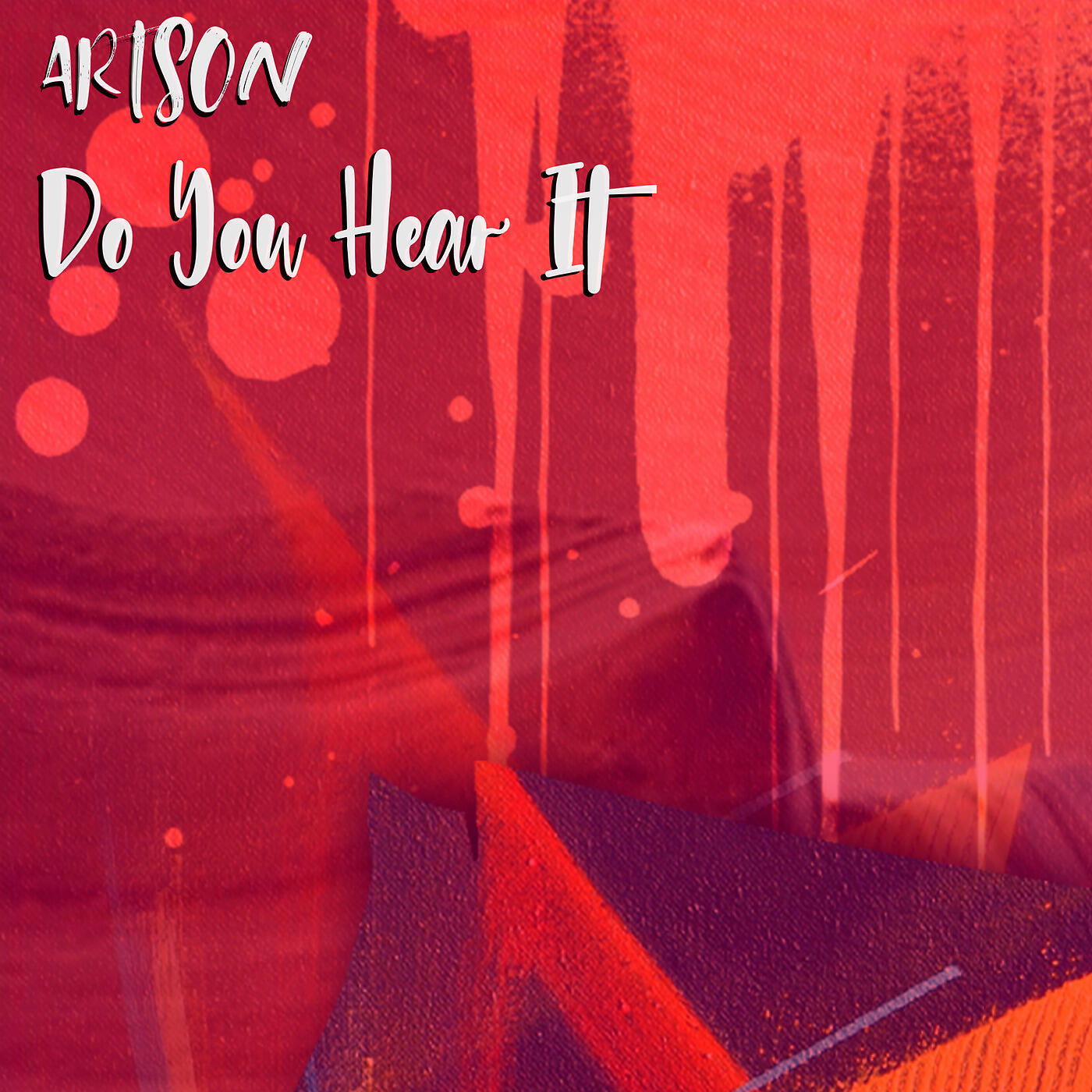 ARTSON - Do You Hear It