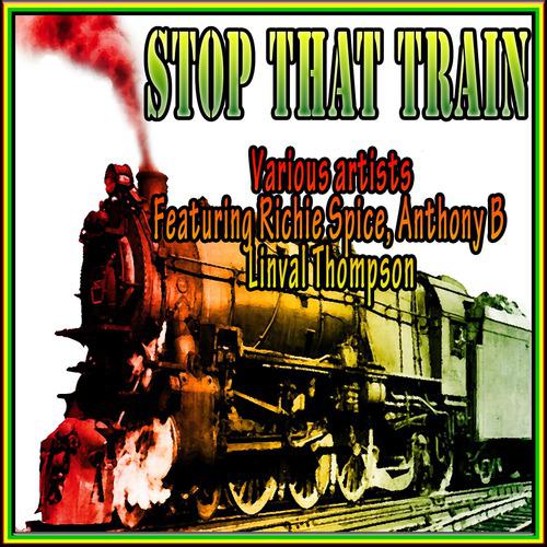 Постер альбома Stop That Train