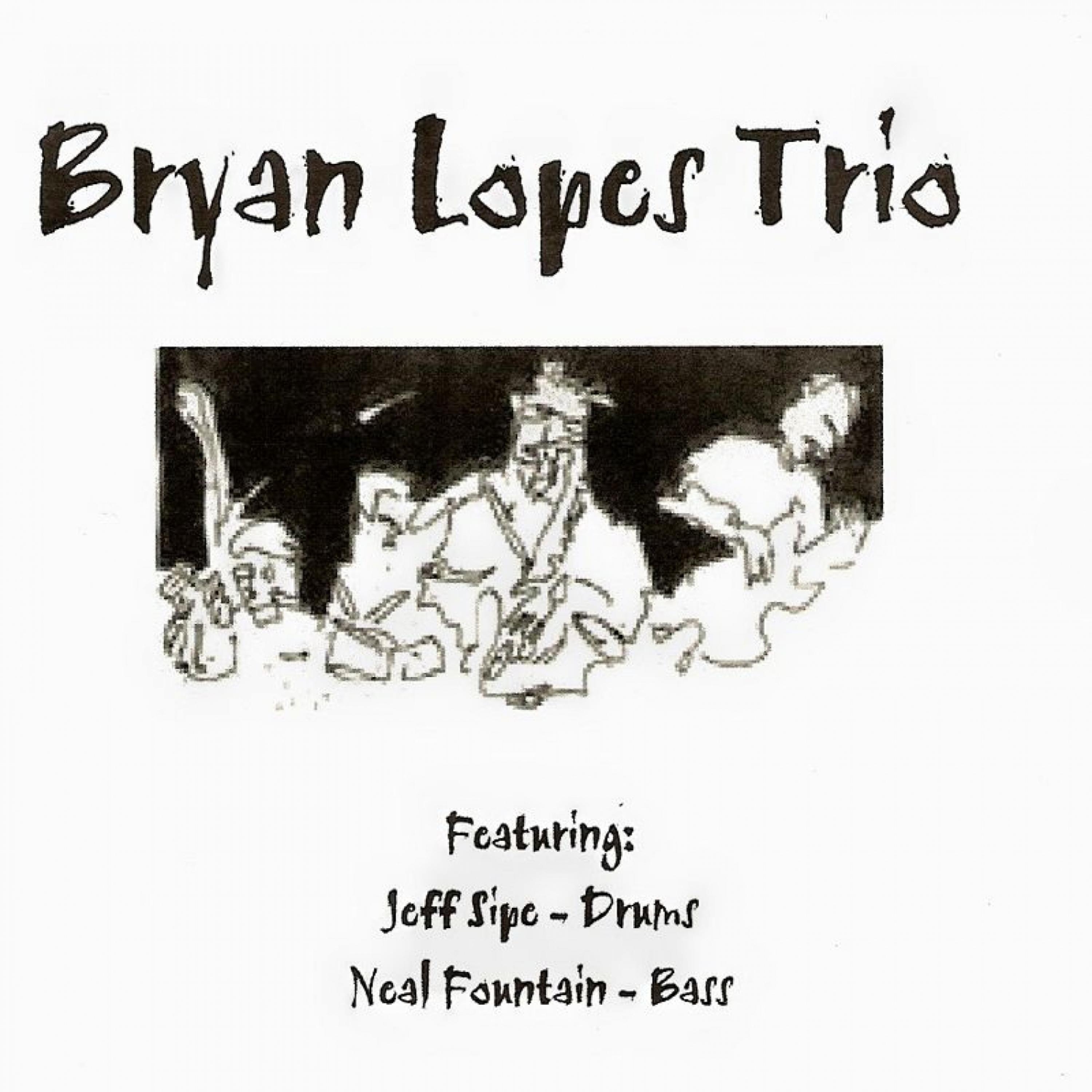 Постер альбома Bryan Lopes Trio Volume 1