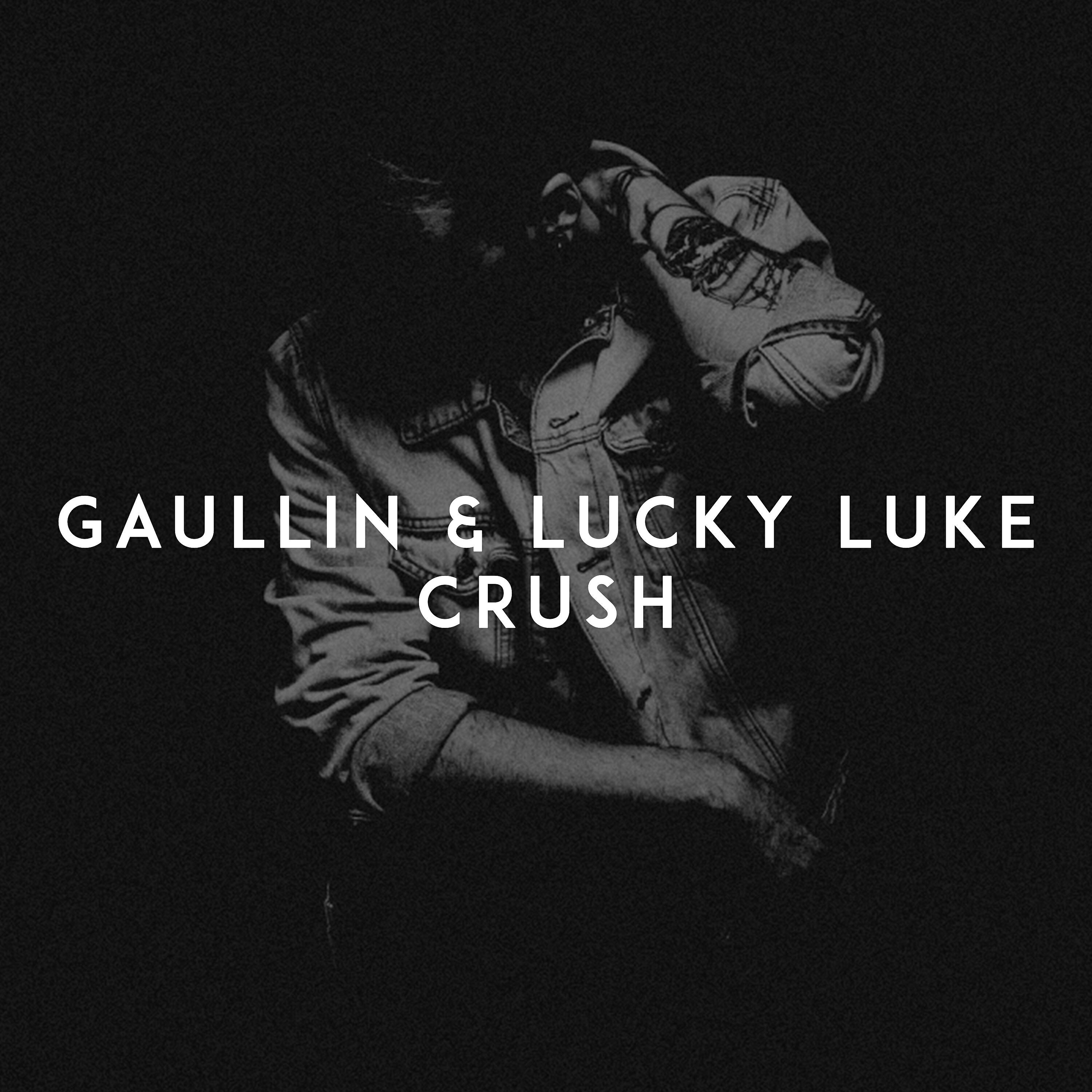 Gaullin - Crush
