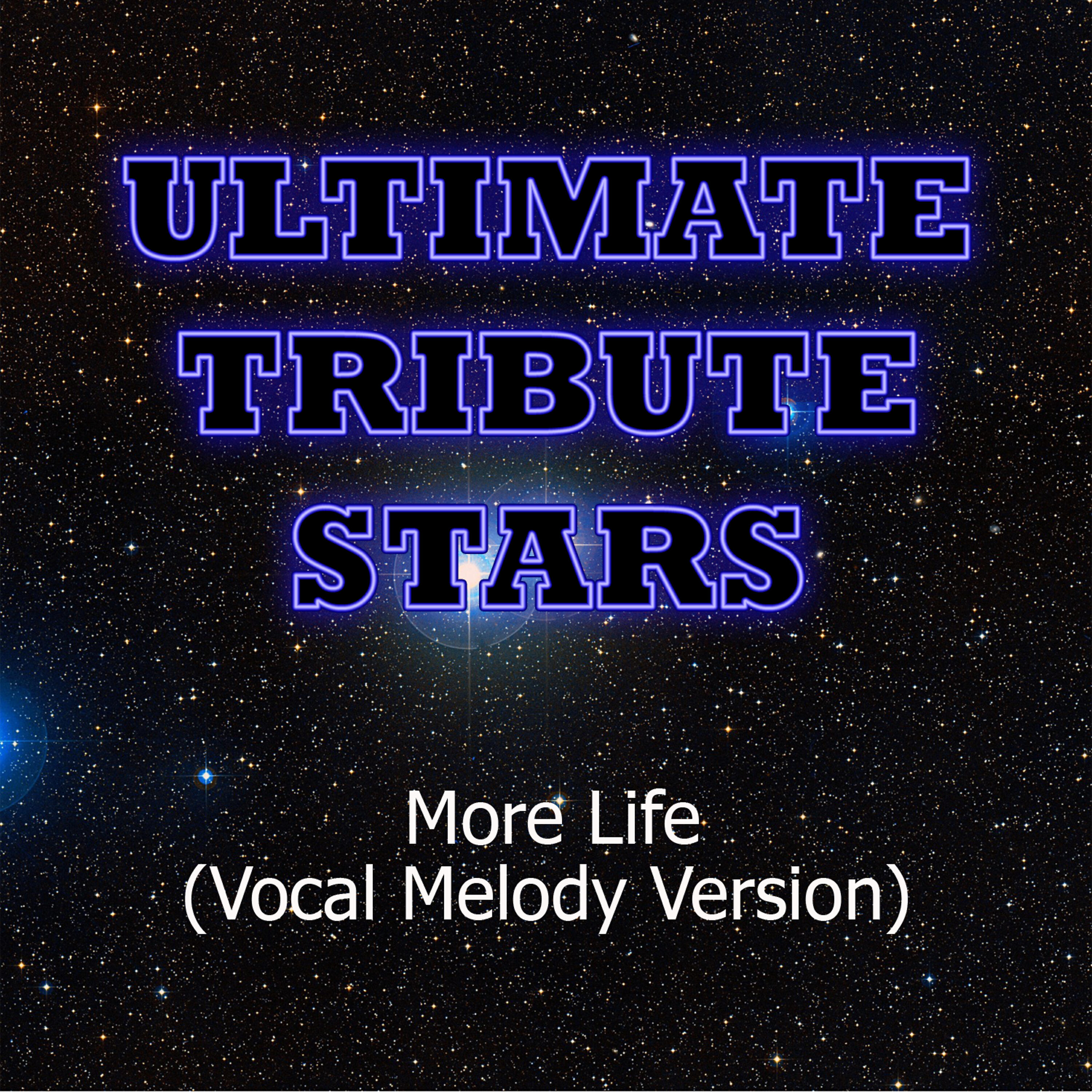 Ultimate Tribute Stars - Randy Travis - More Life (Vocal Melody Version)