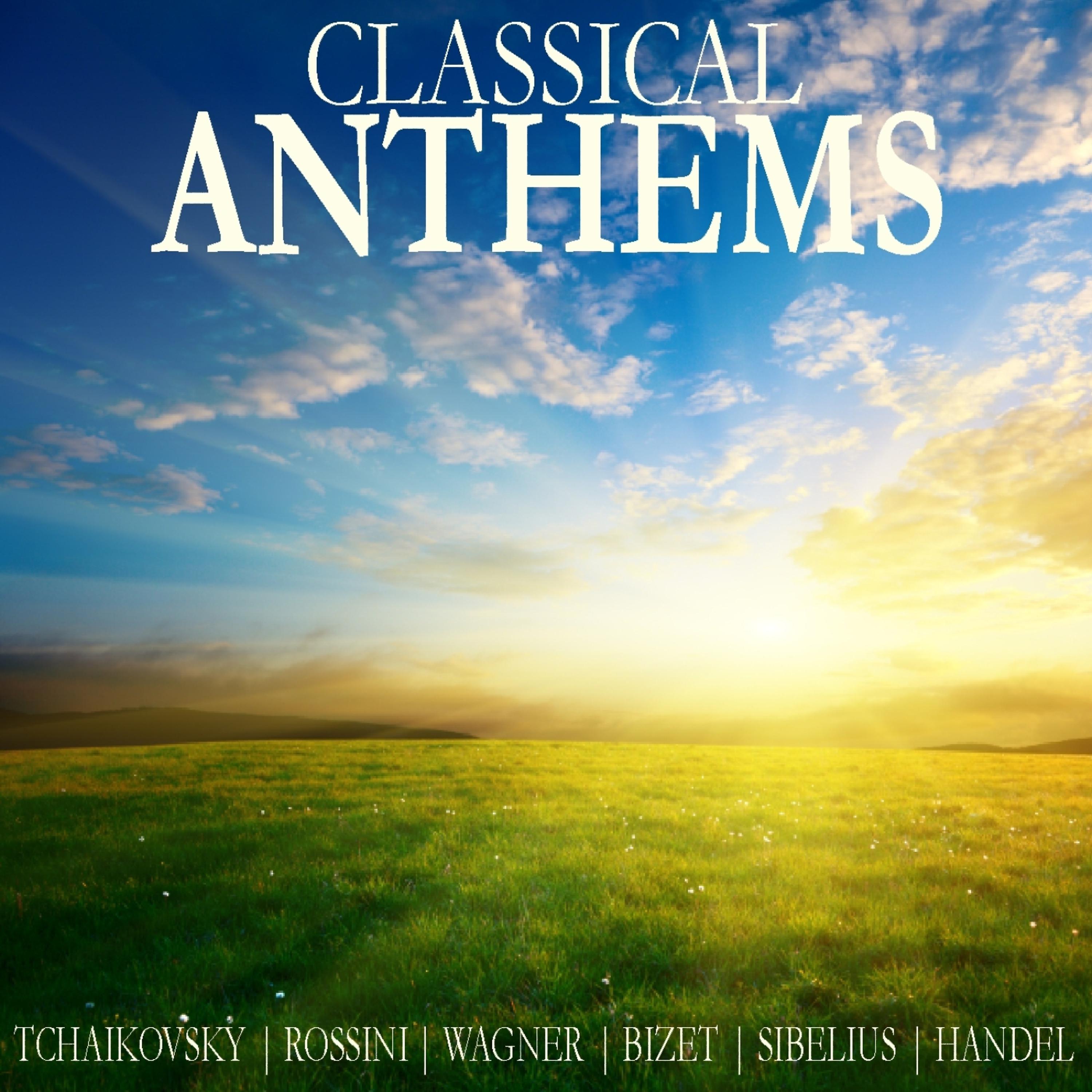 Постер альбома Classical Anthems