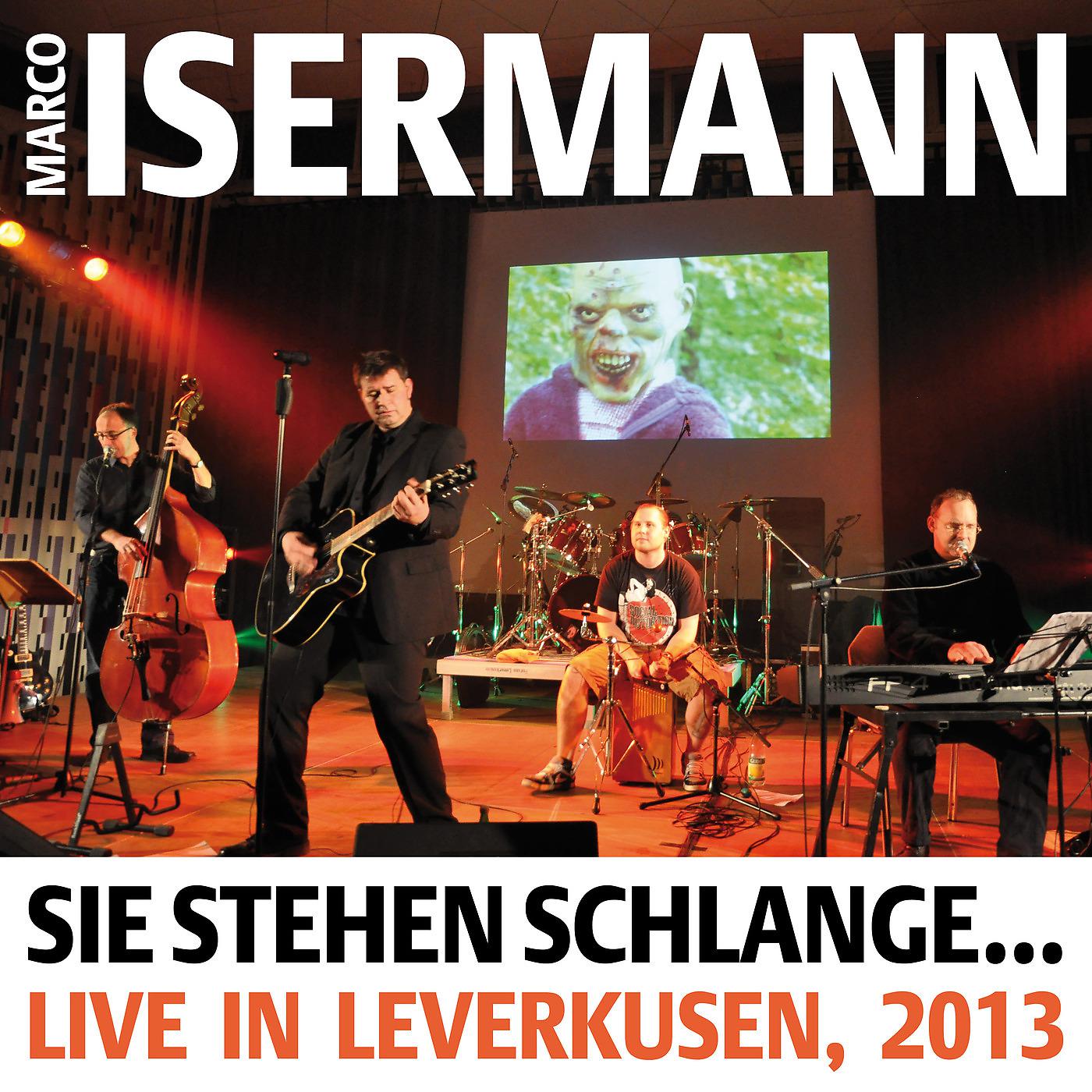 Постер альбома Sie Stehen Schlange ... (Live in Leverkusen, 2013)