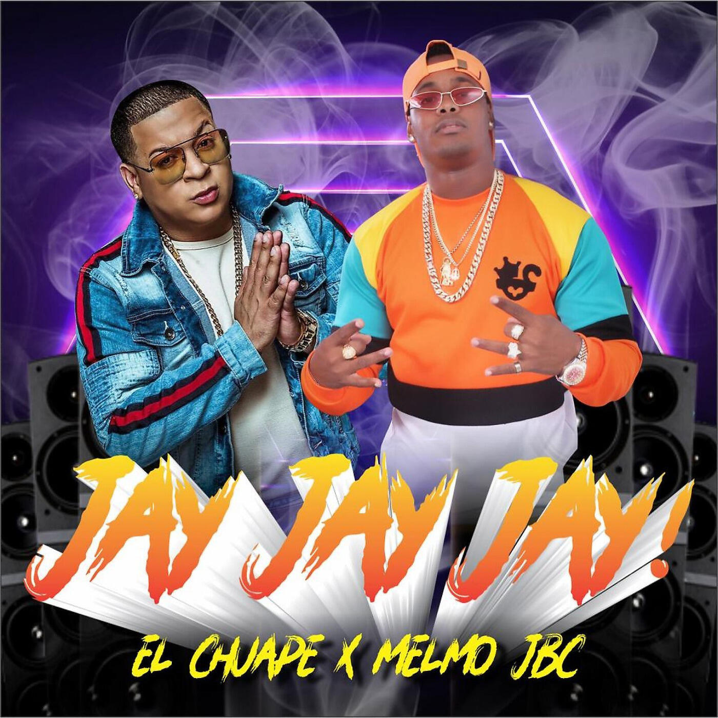 El Chuape - Jay Jay Jay!