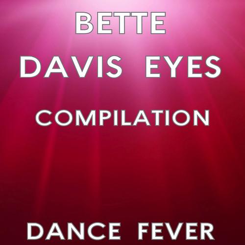 Постер альбома Bette Davis Eyes Compilation