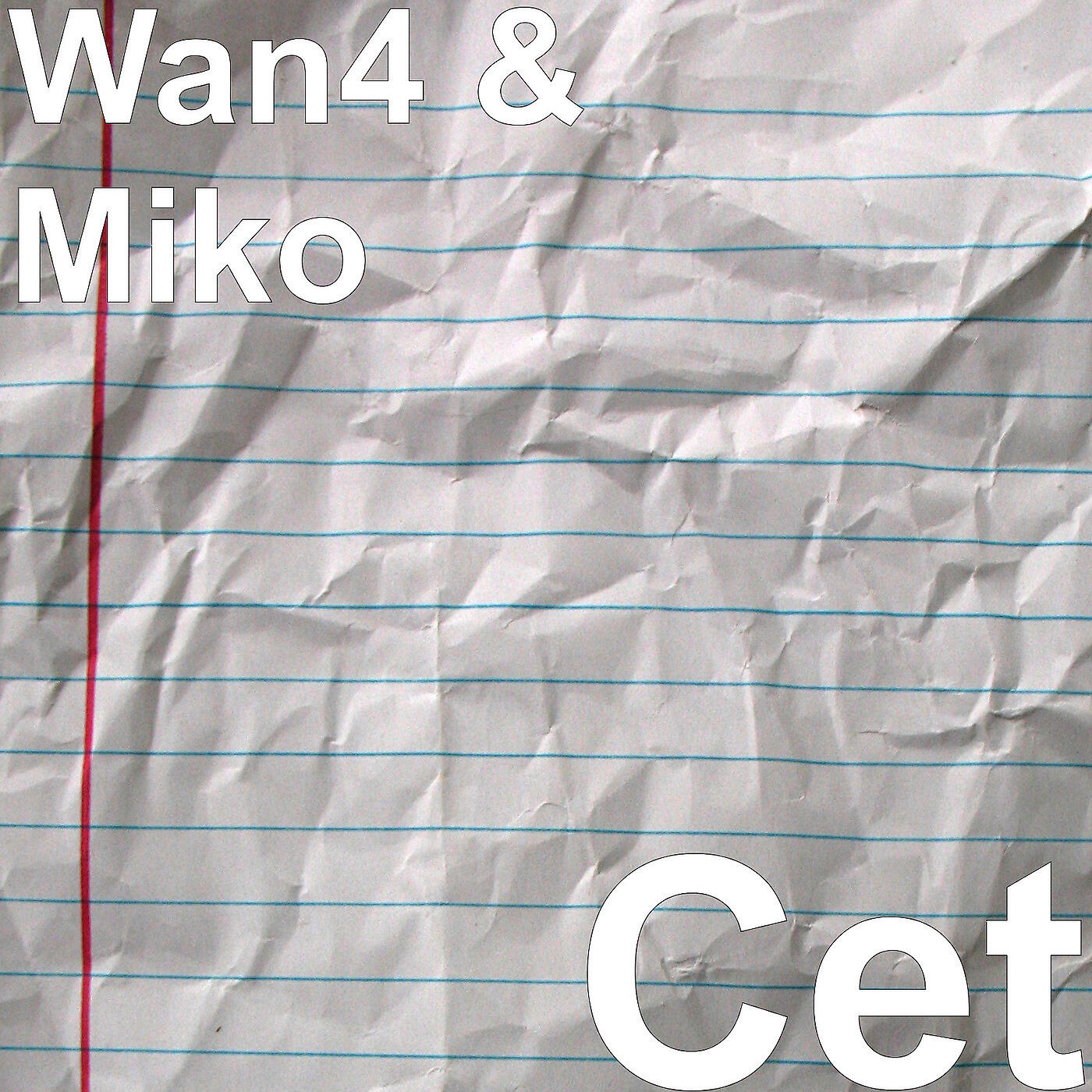 Wan4 - Cet