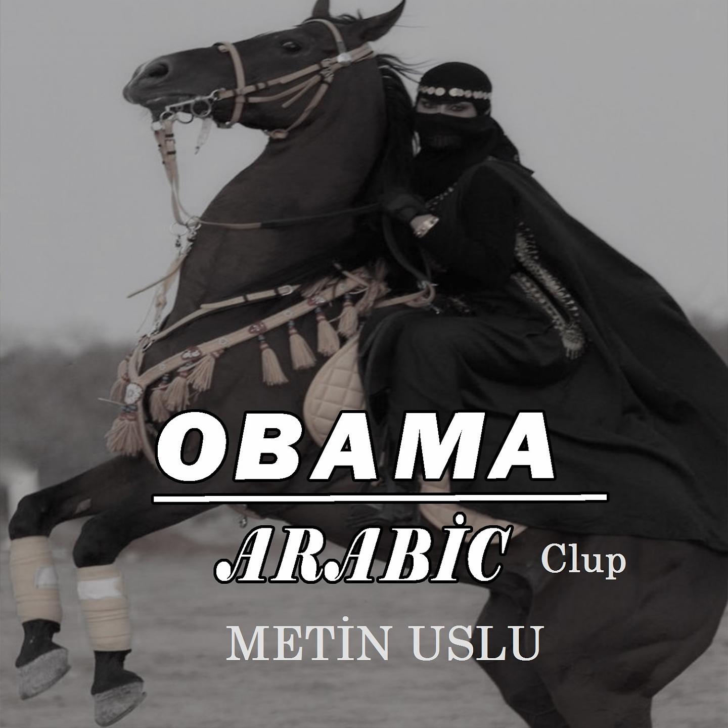 Постер альбома Obama Arabic Clup