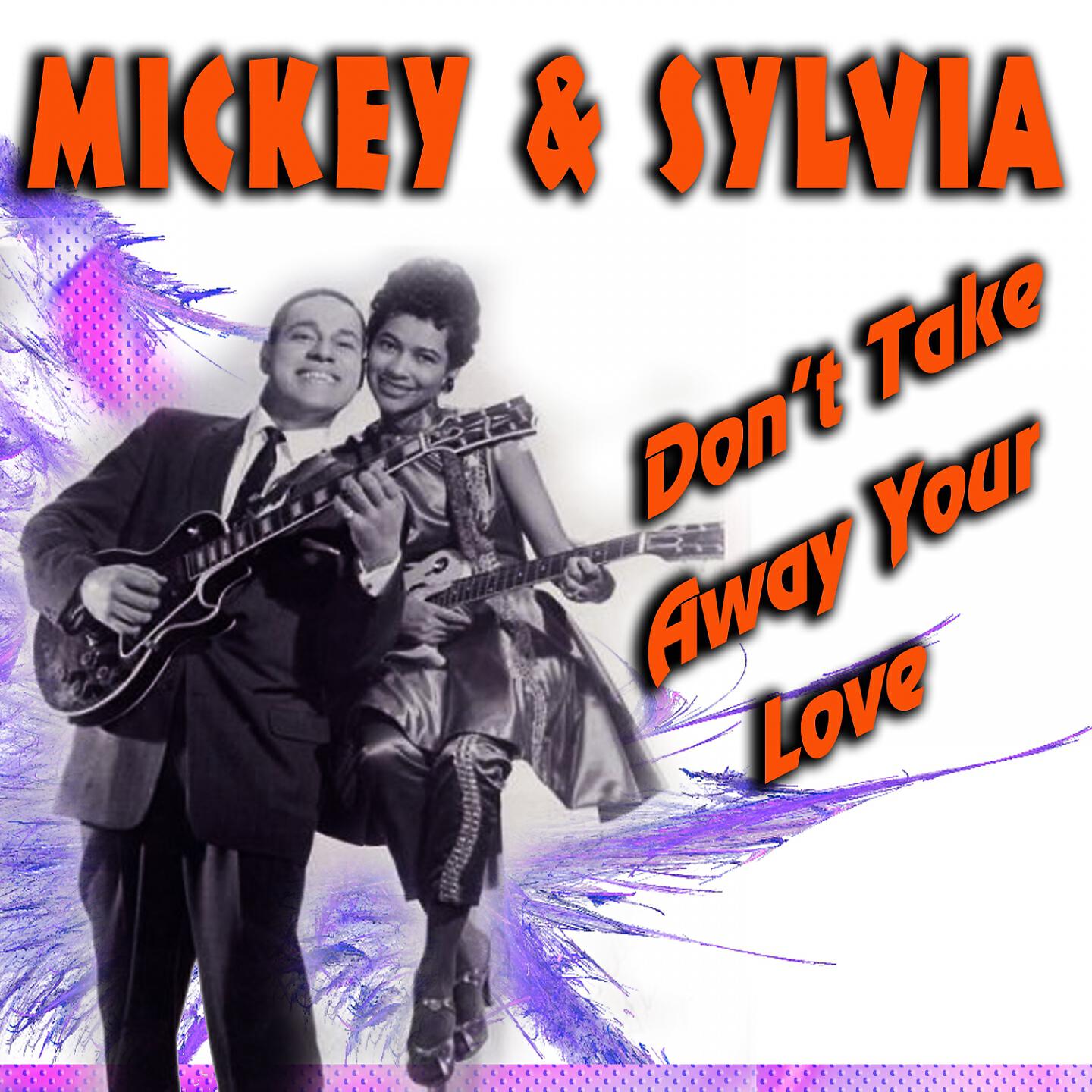 Mickey & Sylvia - Love Will Make You Fail in School