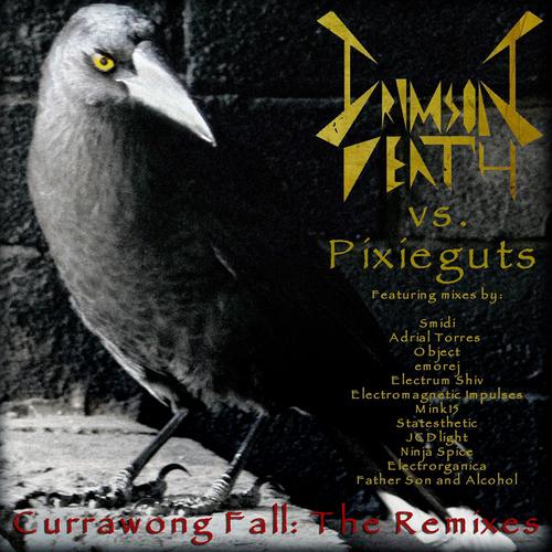 Crimson Death - Currawong Fall (Crimson Death vs. Pixieguts) (Electrum Shiv Mix)