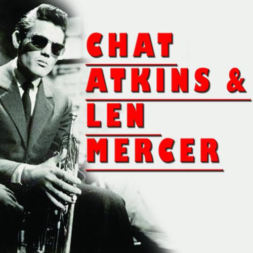 Постер альбома Chet Atkins and Len Mercer
