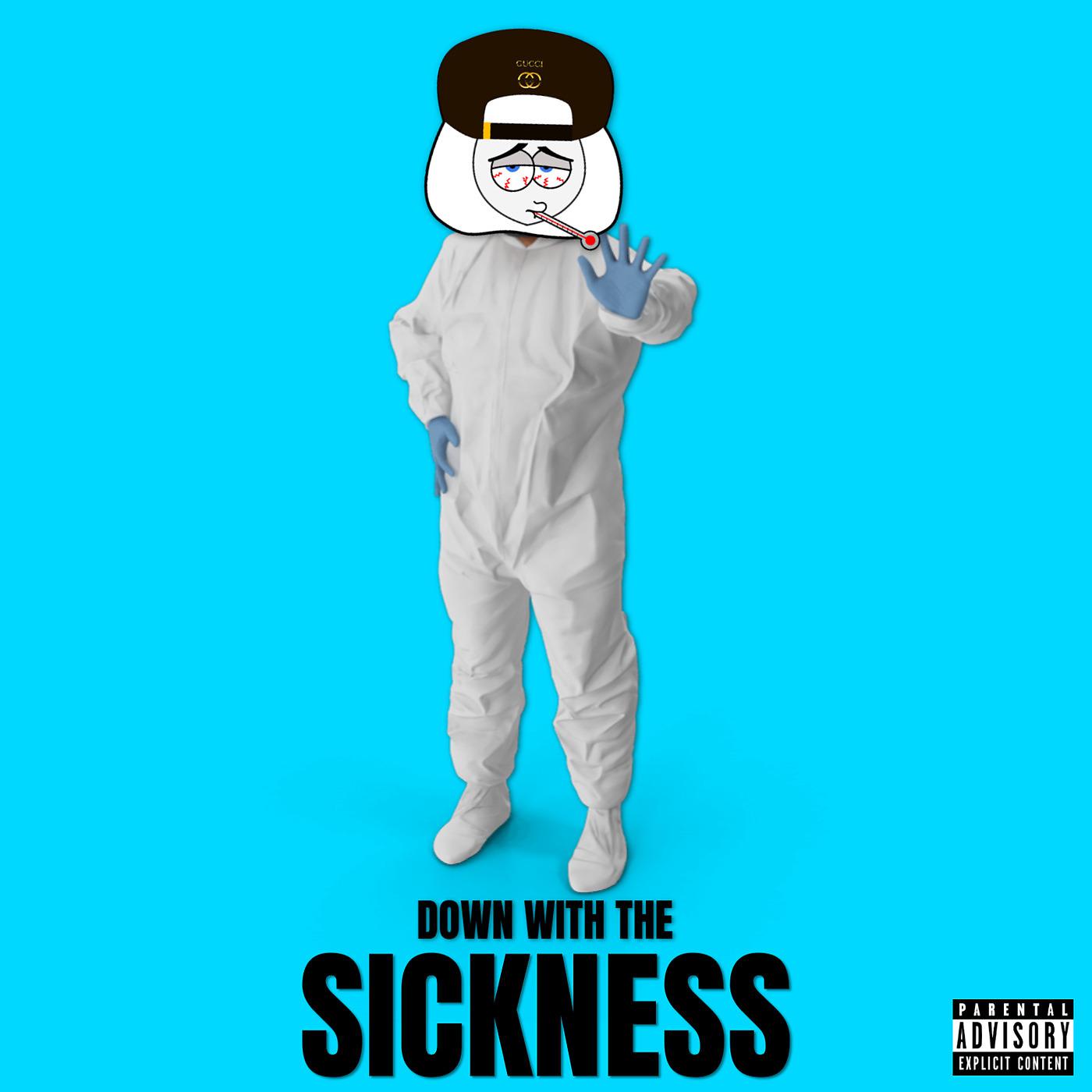 Постер альбома Down With the Sickness