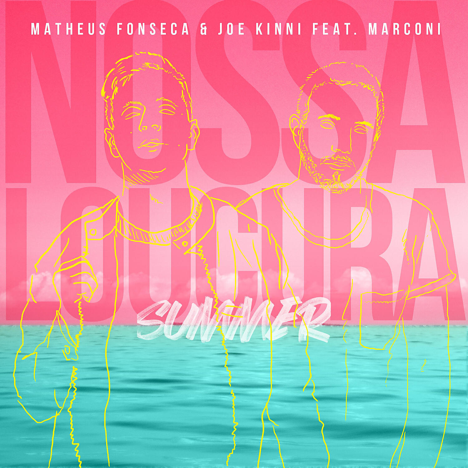 Joe Kinni - Nossa Loucura (feat. Marconi Leite)