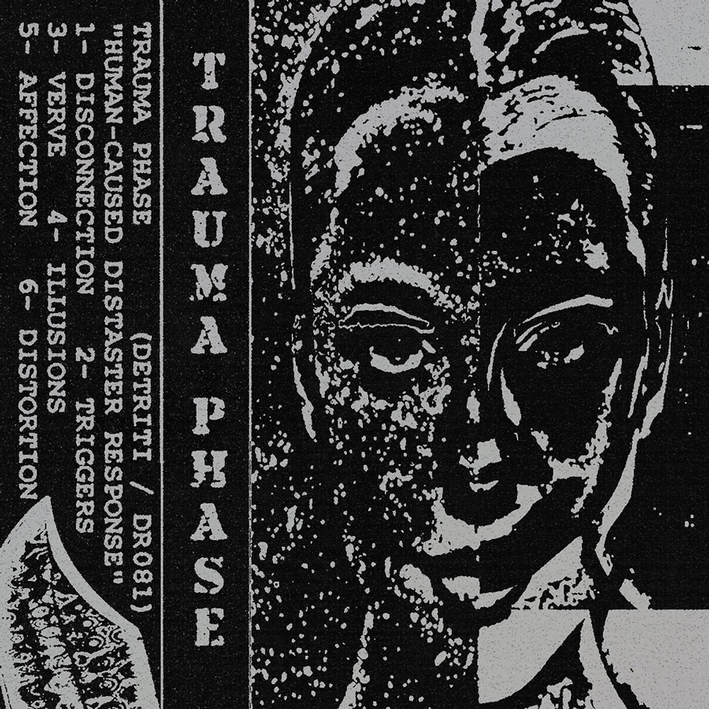 Trauma Phase - Disconnection