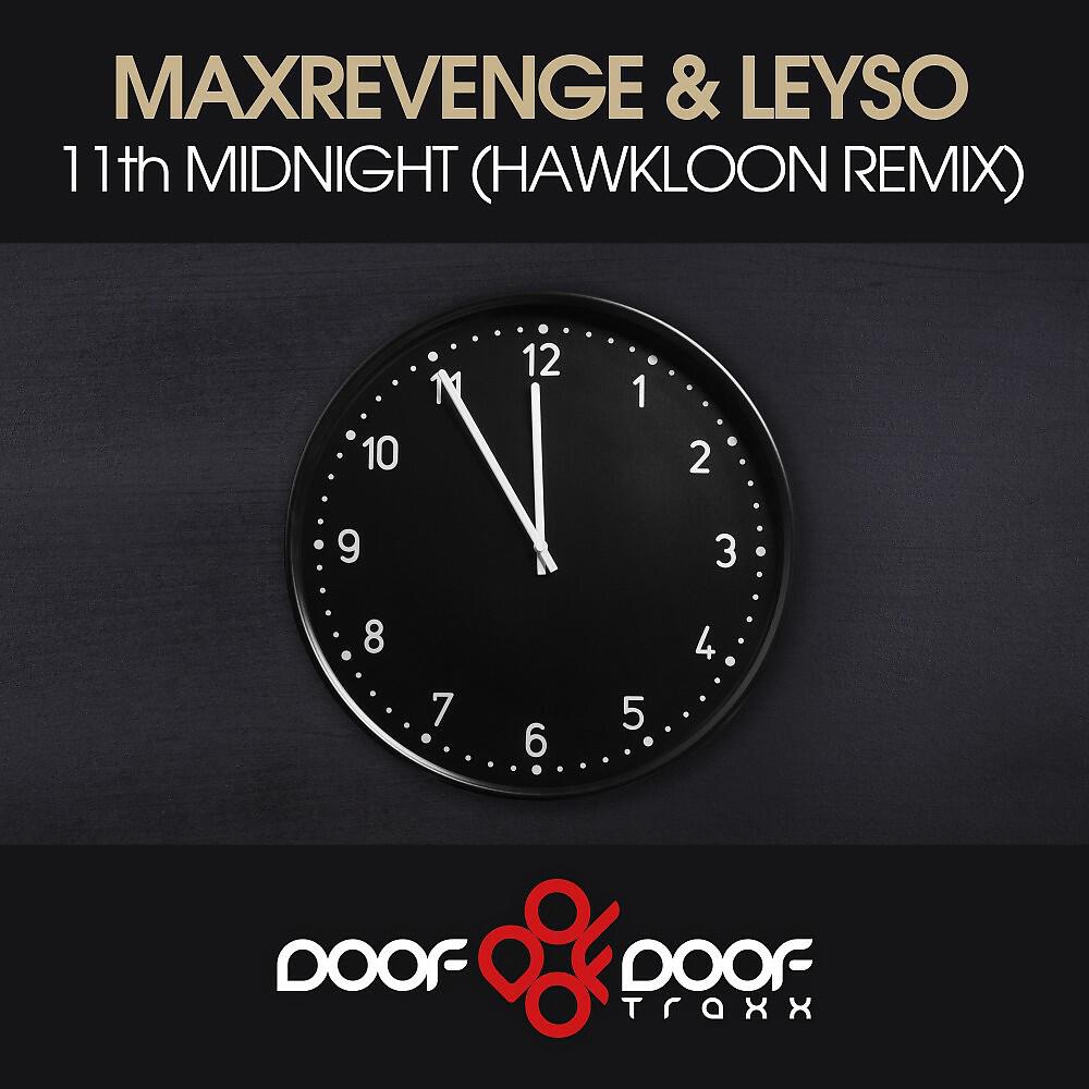 MaxRevenge - 11th Midnight (Hawkloon Remix)