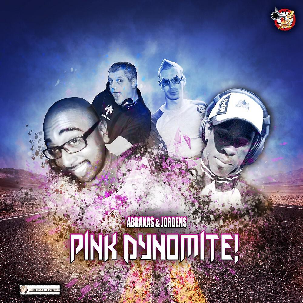 Abraxas - Pink Dynomite (Hardnoiser Refix)