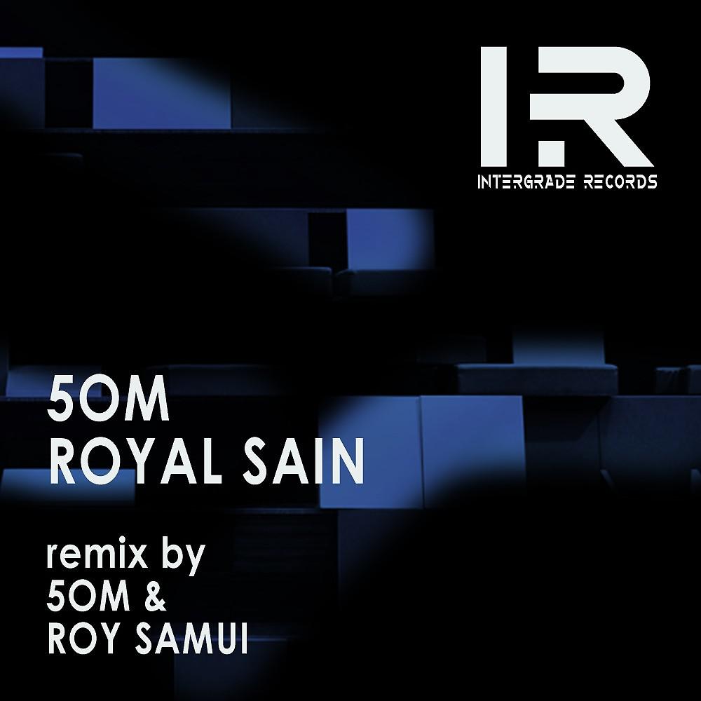 Постер альбома Royal Sain