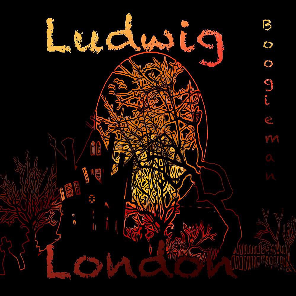 Ludwig London - Boogieman (Live)