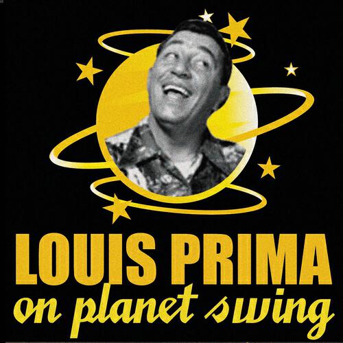 Louis Prima - My Dreams Are Getting Better All the Time