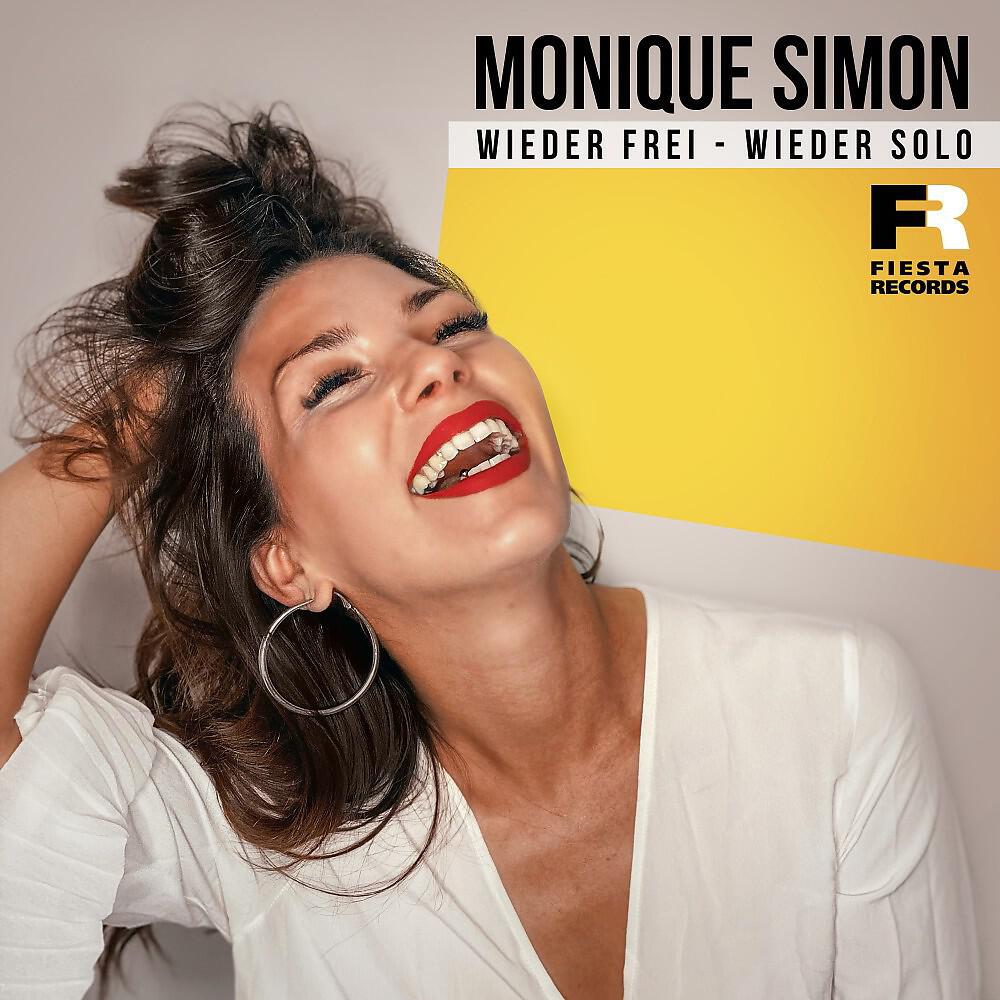 Monique Simon - Wieder frei - Wieder solo