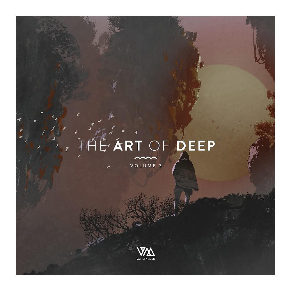 Постер альбома The Art of Deep, Vol. 3