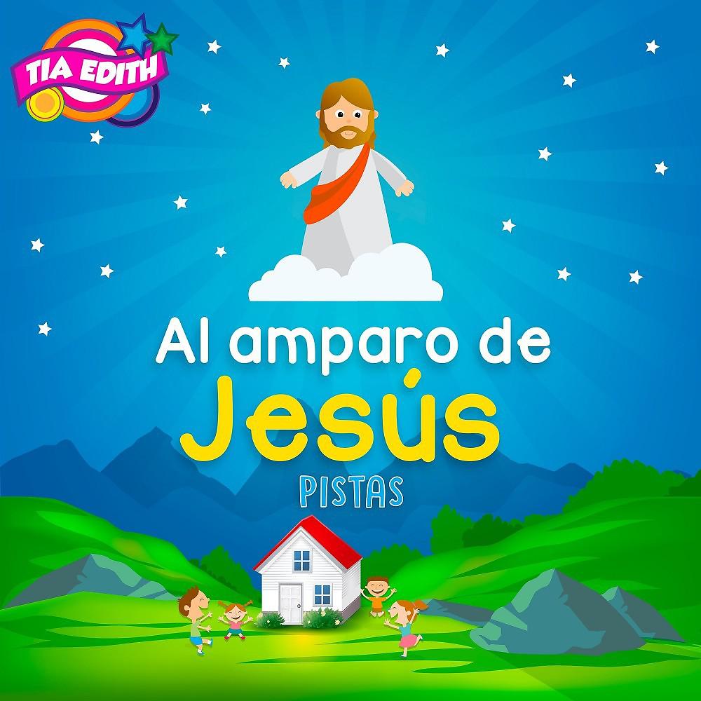 Постер альбома Al Amparo de Jesús (Pistas)