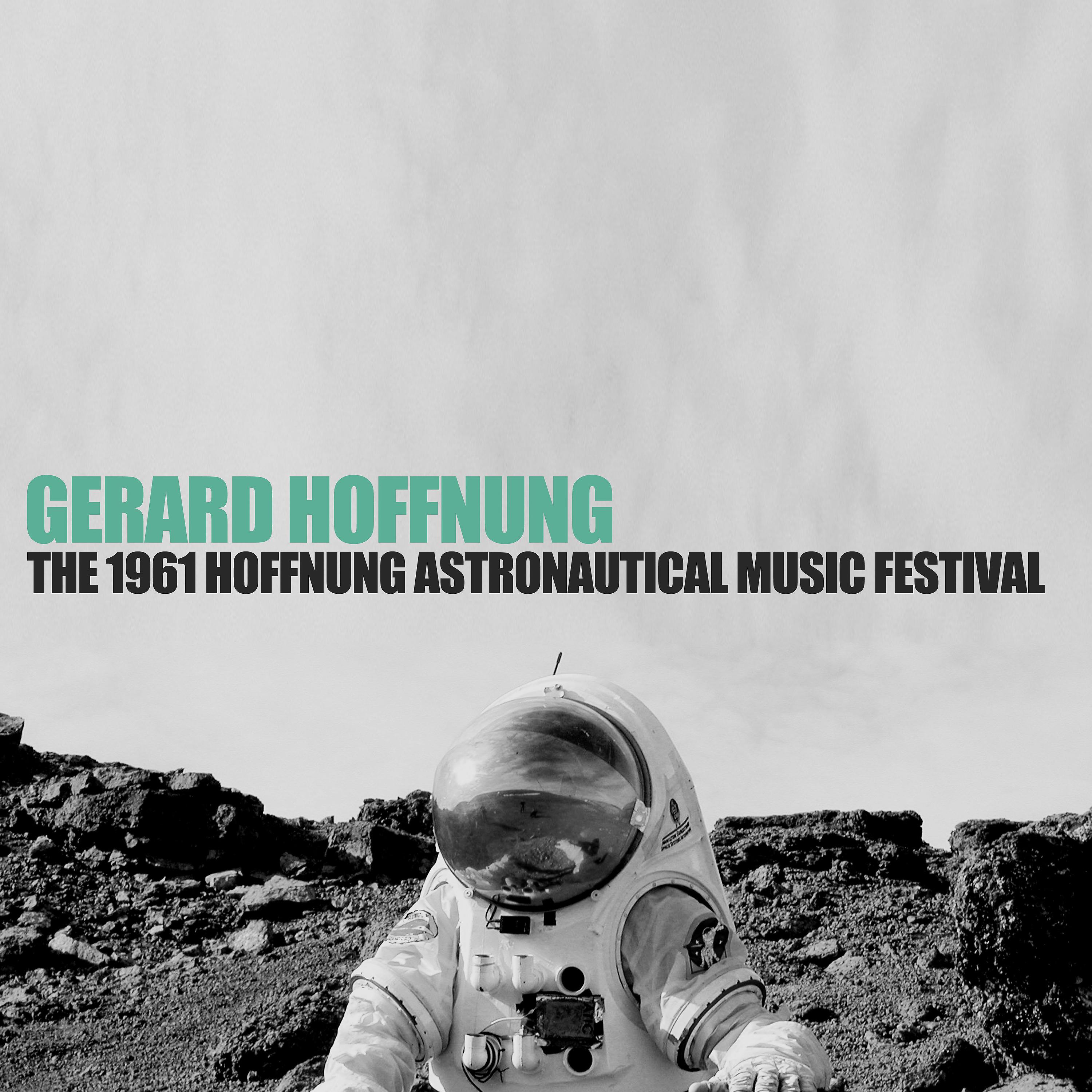 Постер альбома The 1961 Hoffnung Astronautical Music Festival