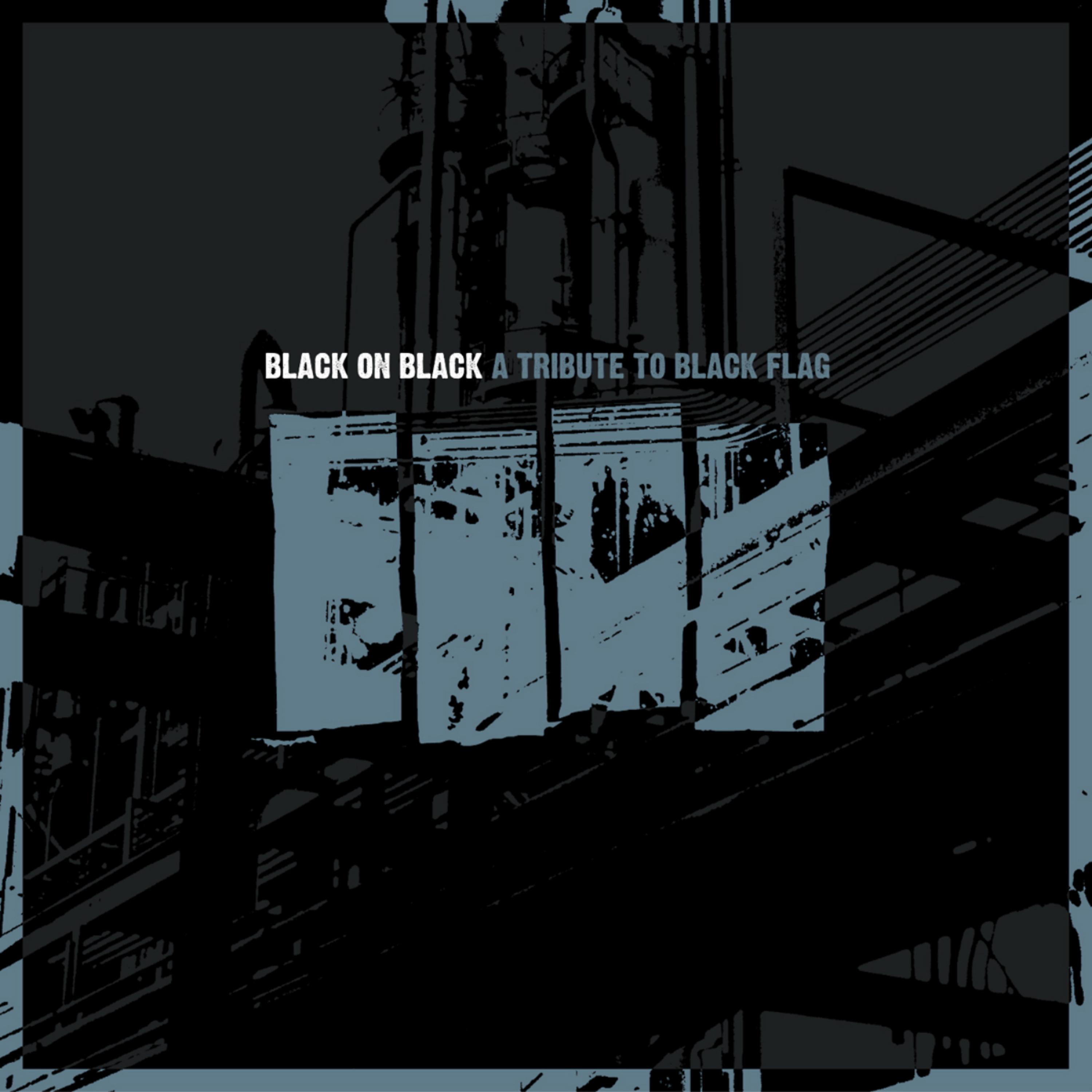 Постер альбома Black on Black: A Tribute to Black Flag