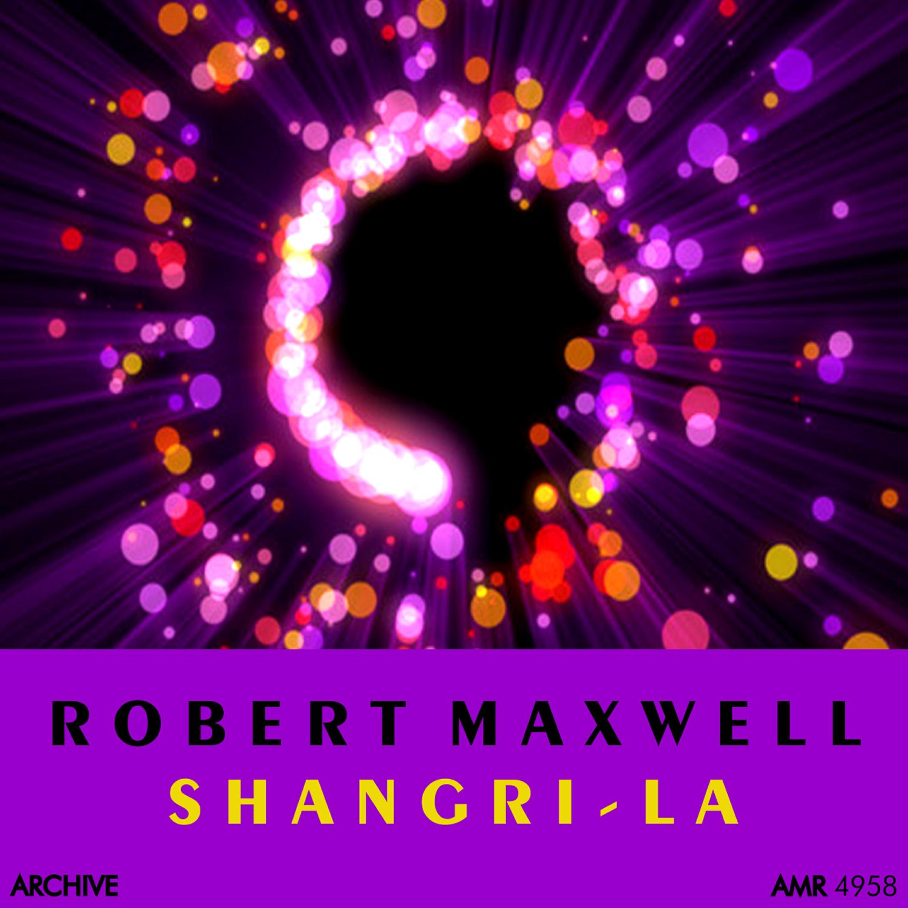 Robert Maxwell - Ching Ching a Ling