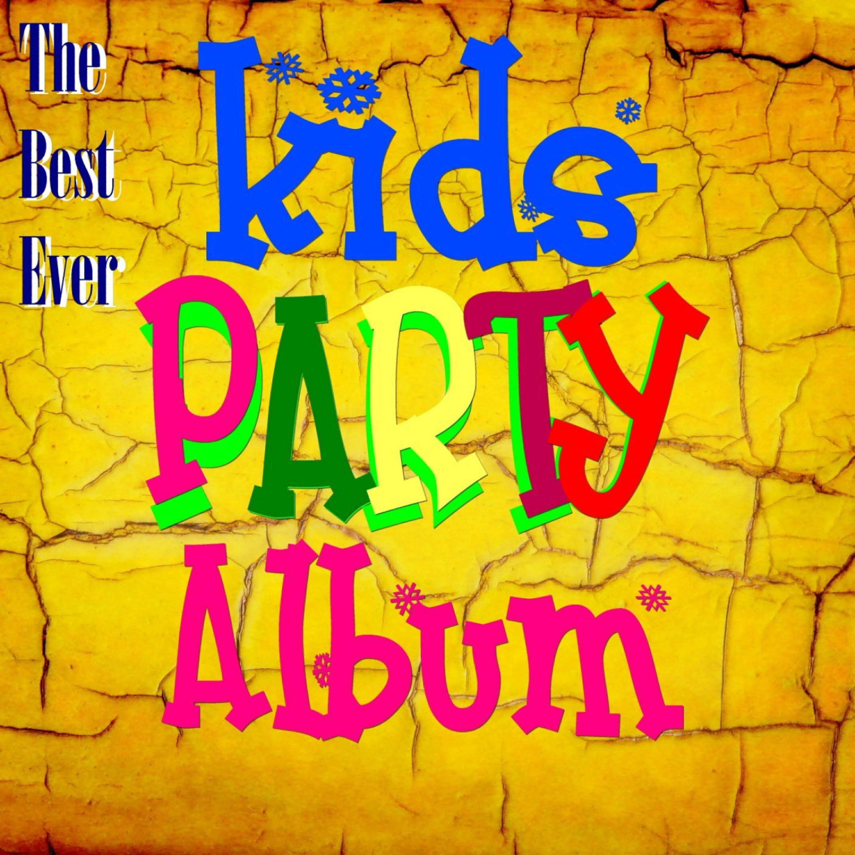 Постер альбома Best Ever Kids Party