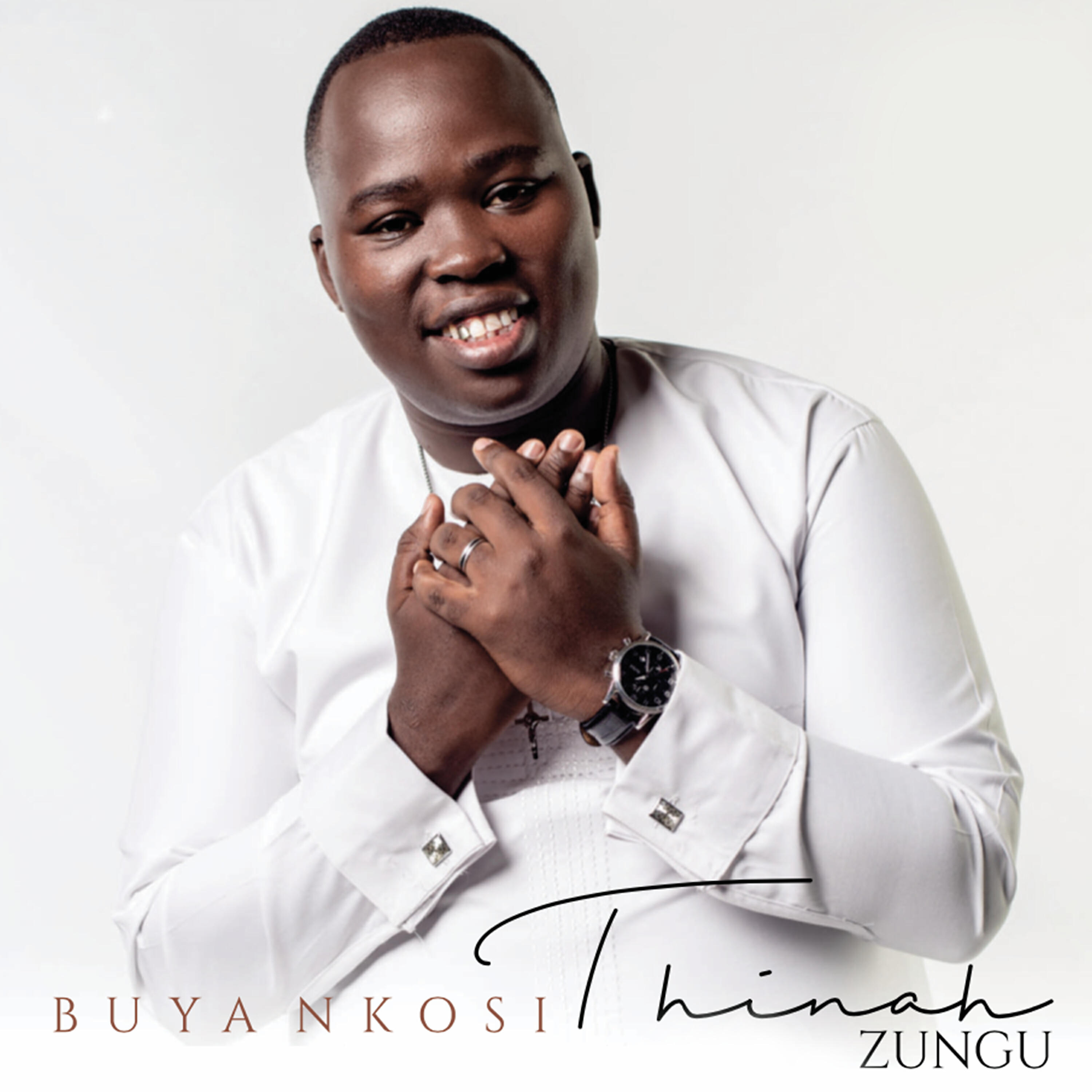 THINAH ZUNGU - Ngiyoncika Kuwe