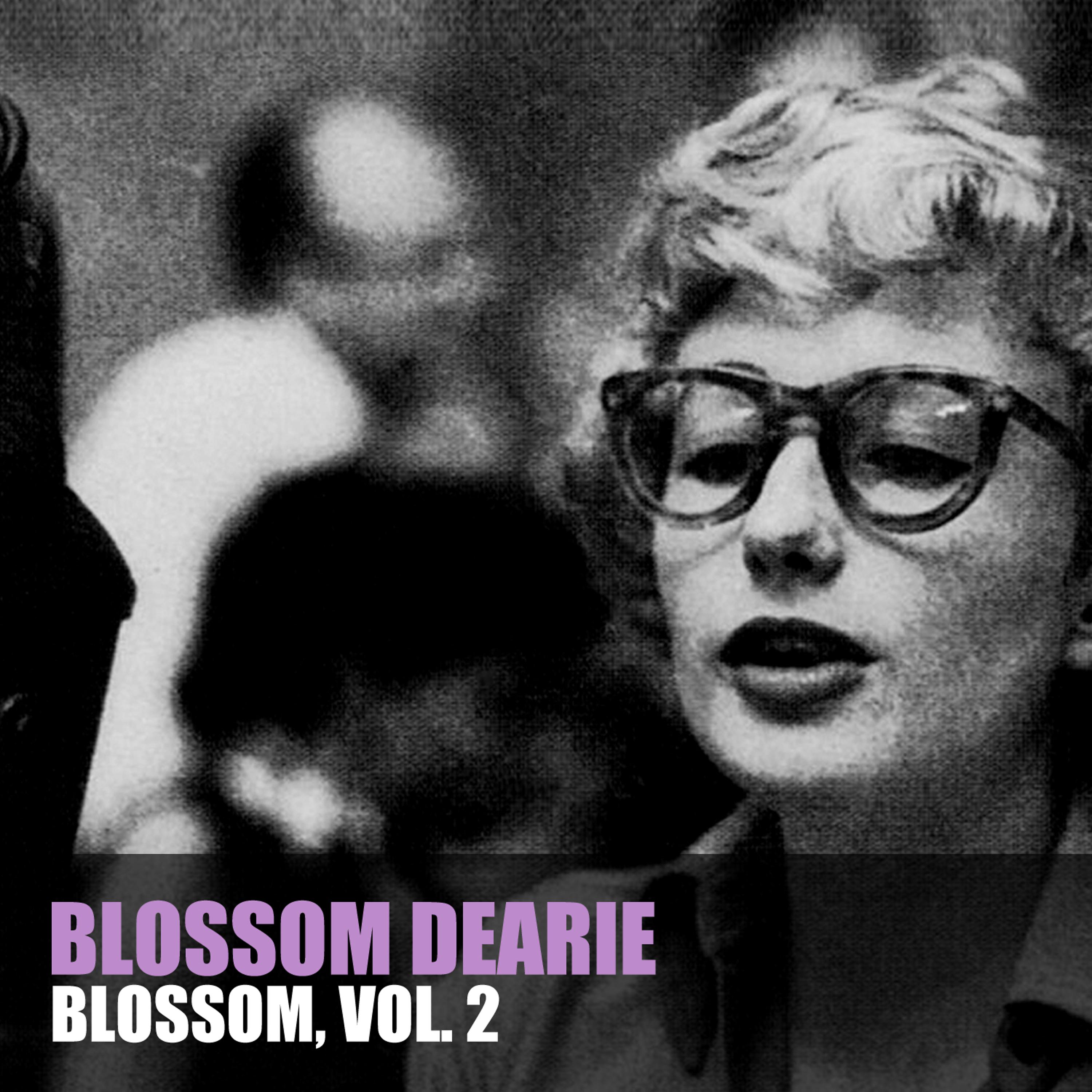 Постер альбома Blossom, Vol. 2