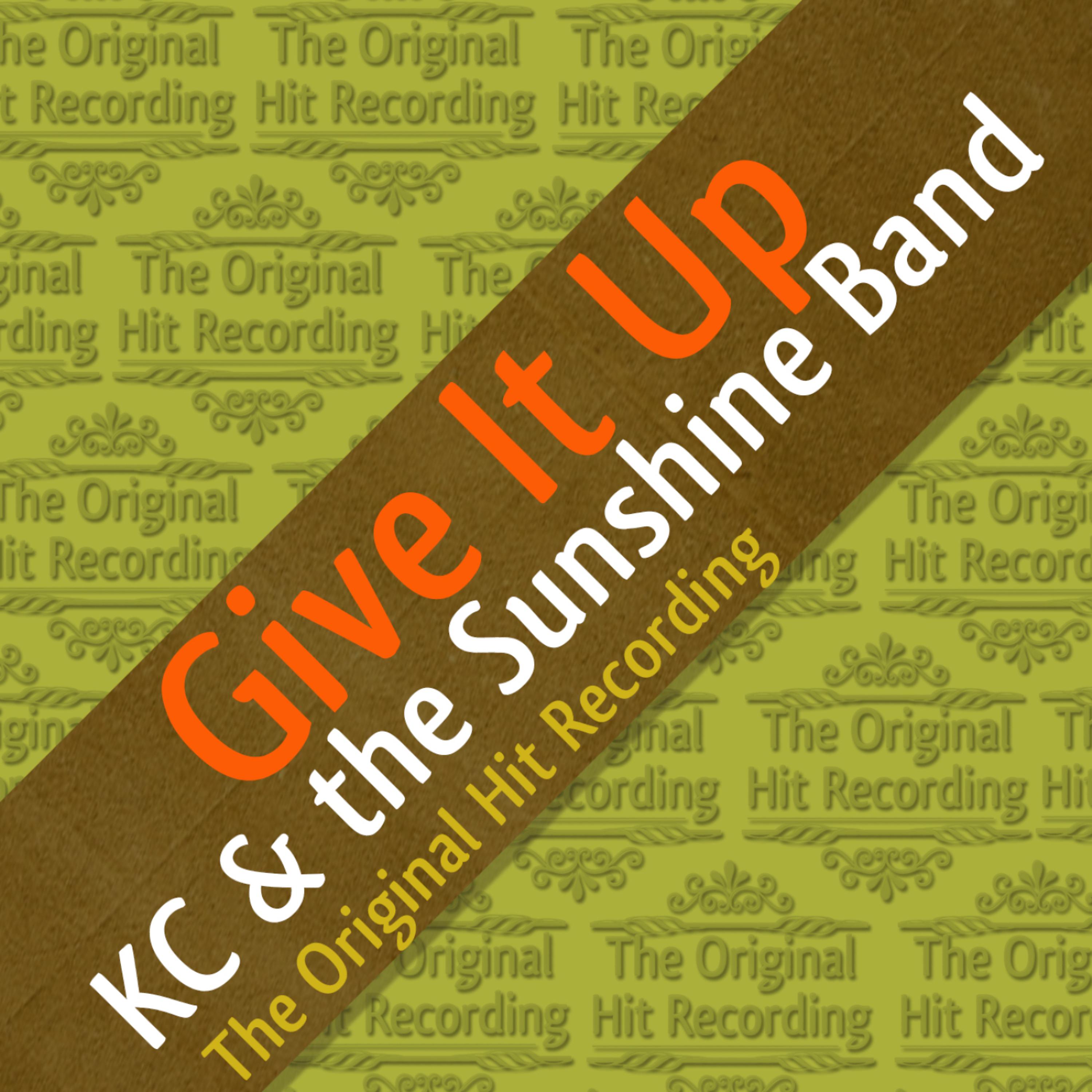Постер альбома The Original Hit Recording - Give it up