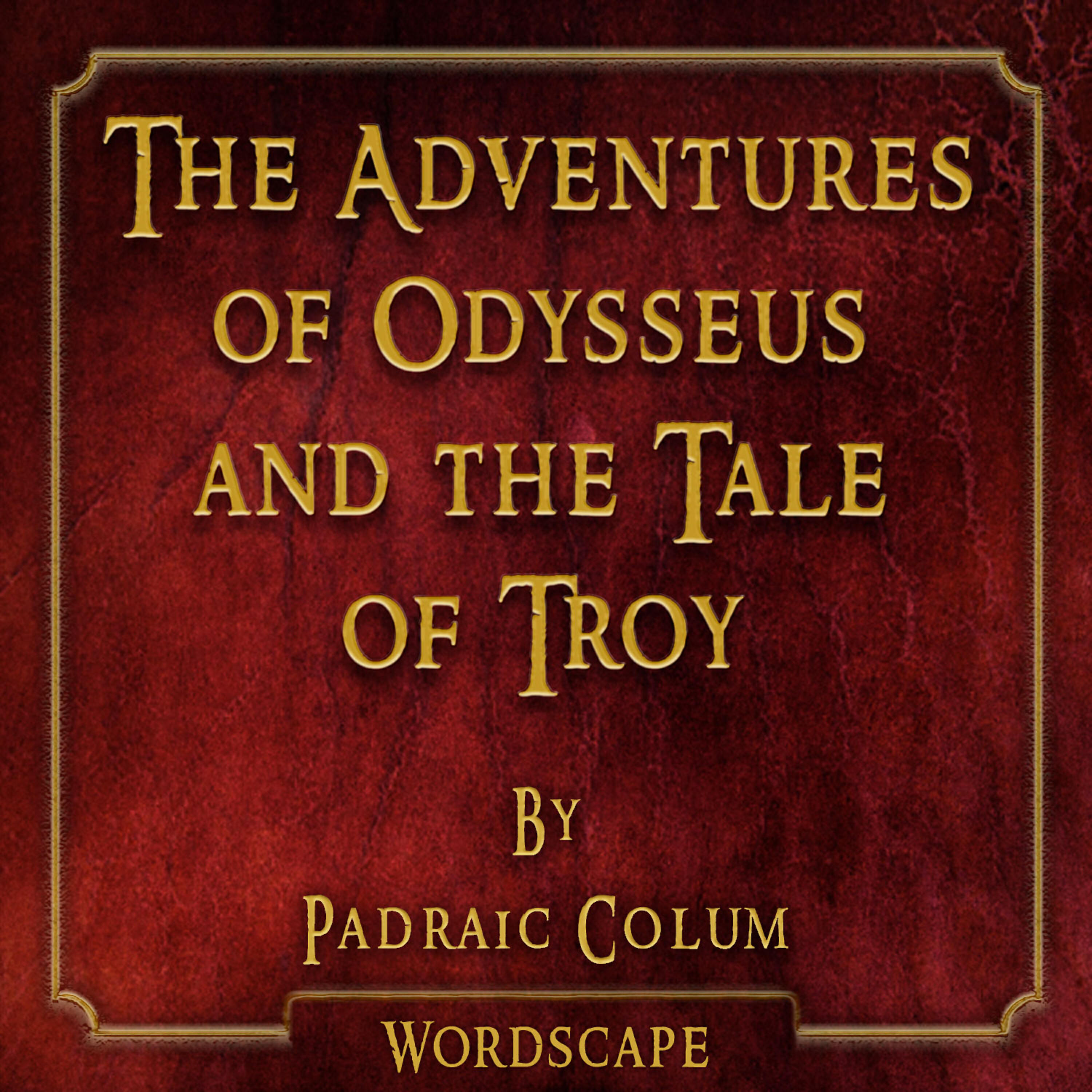 Wordscape - The Adventures of Odysseus and the Tale of Troy Part 2 Chapter 7