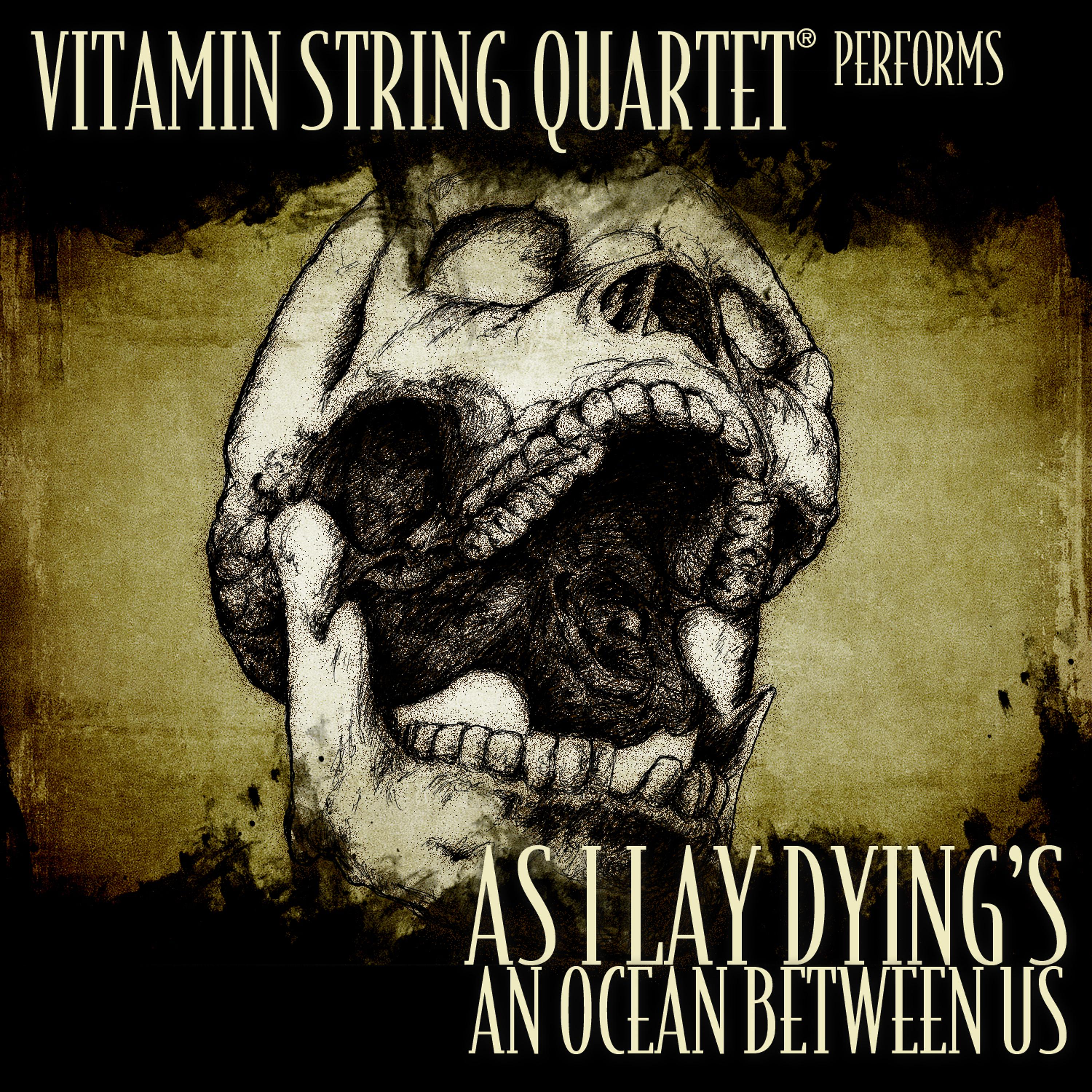 Постер альбома Vitamin String Quartet Performs As I Lay Dying's An Ocean Between Us