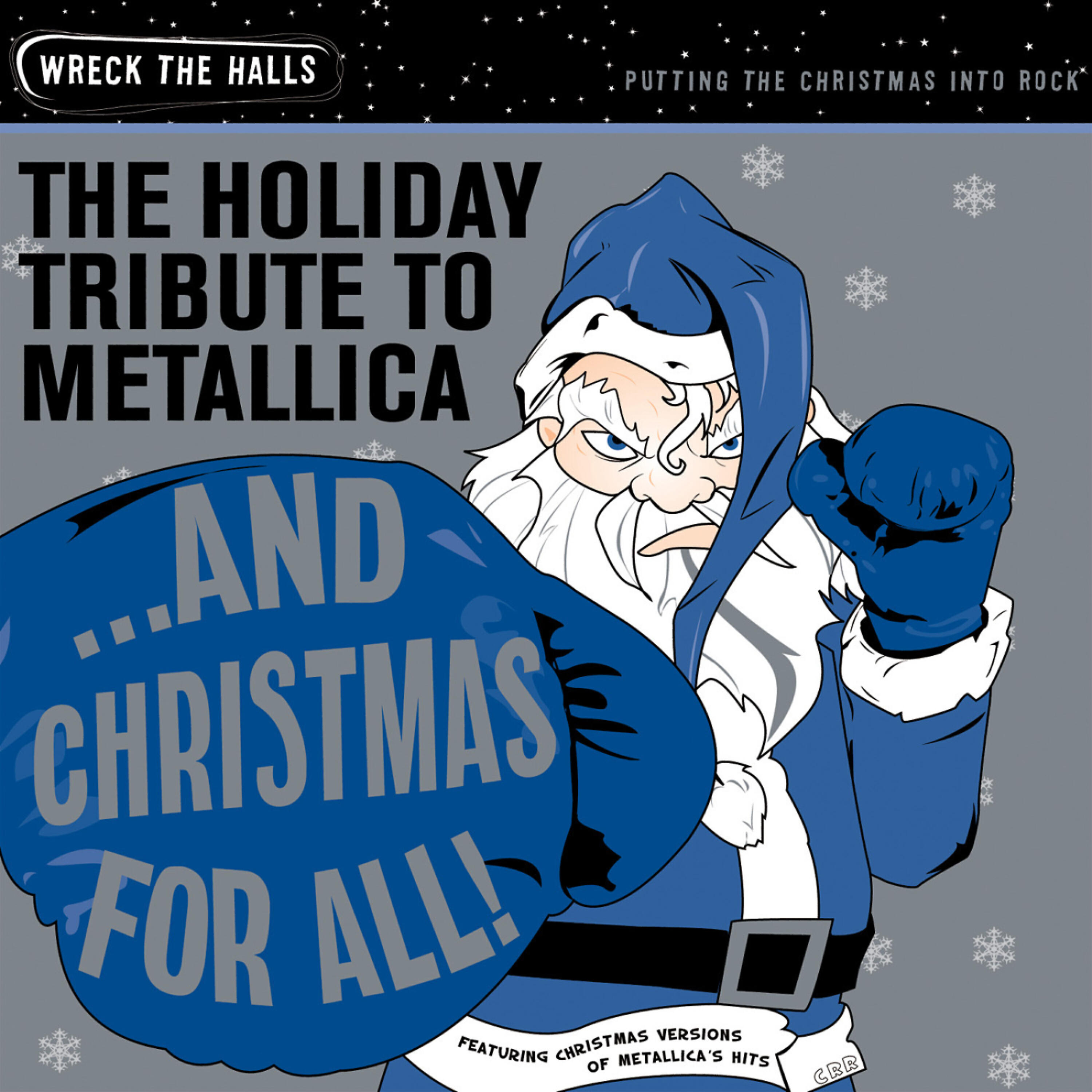 Santa Claws - Nothing Else Matters
