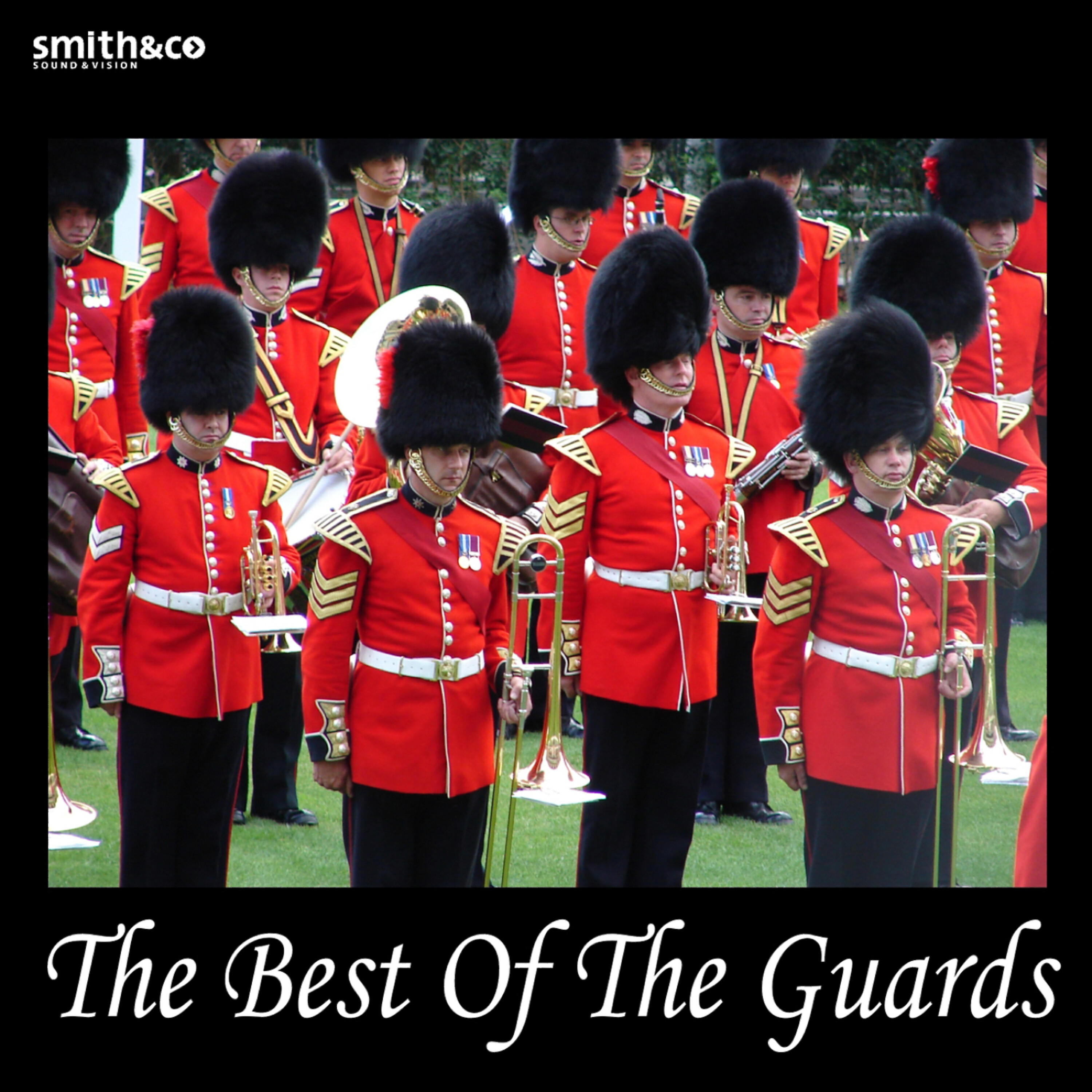The Band Of The Coldstream Guards - The Music Makers