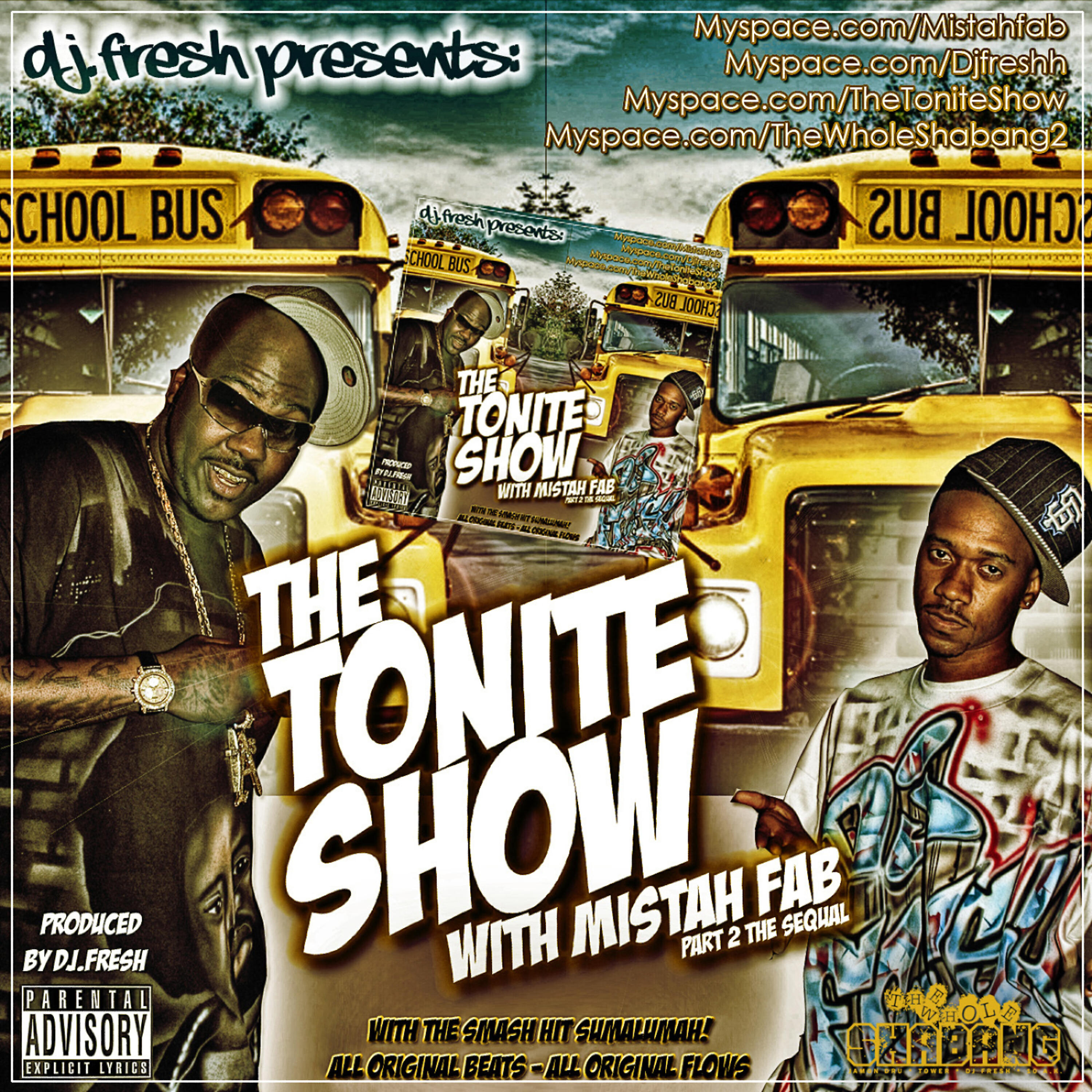 DJ Fresh - Dj Fresh Presents the Tonite Show Mistah Fab Part 2