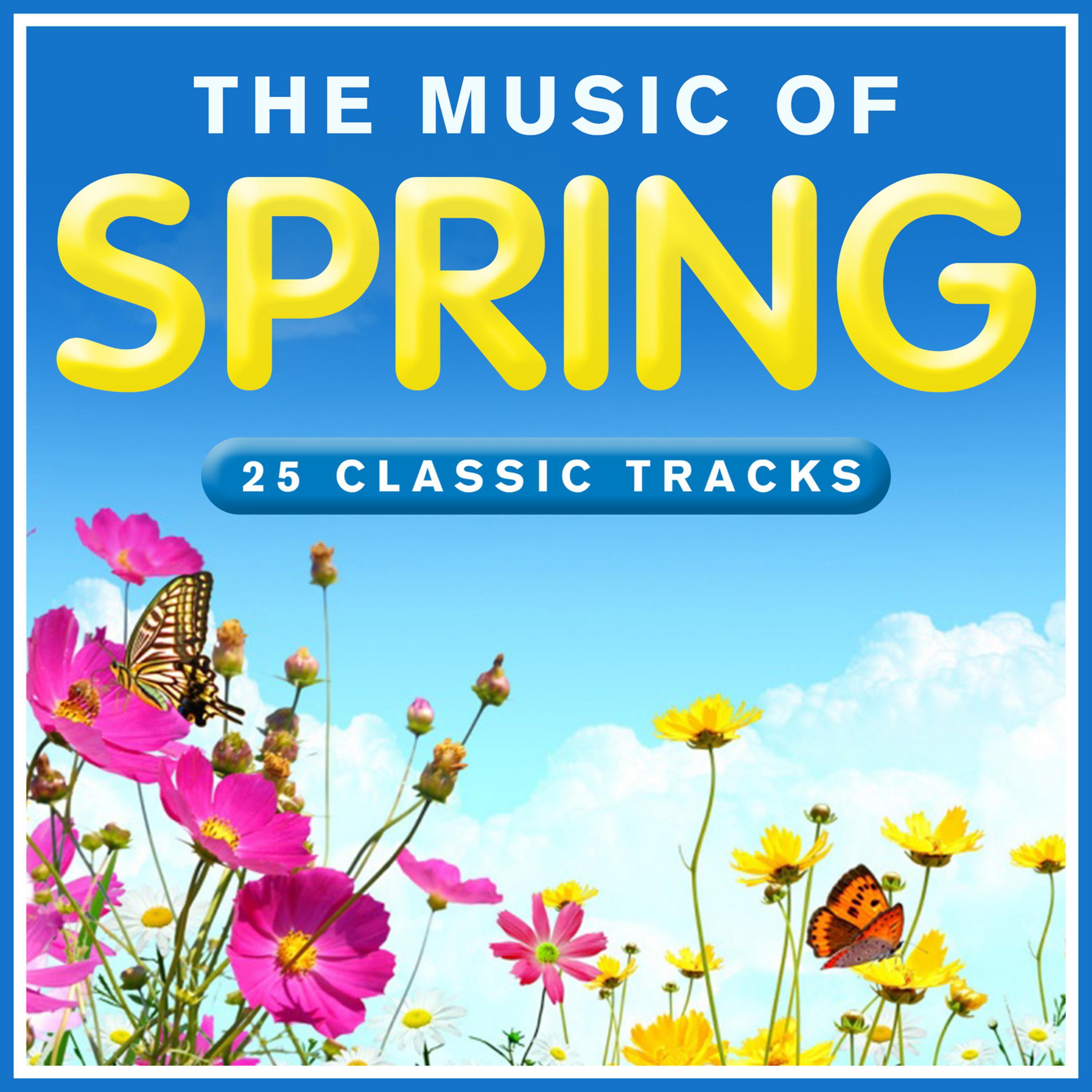 Постер альбома The Music of Spring
