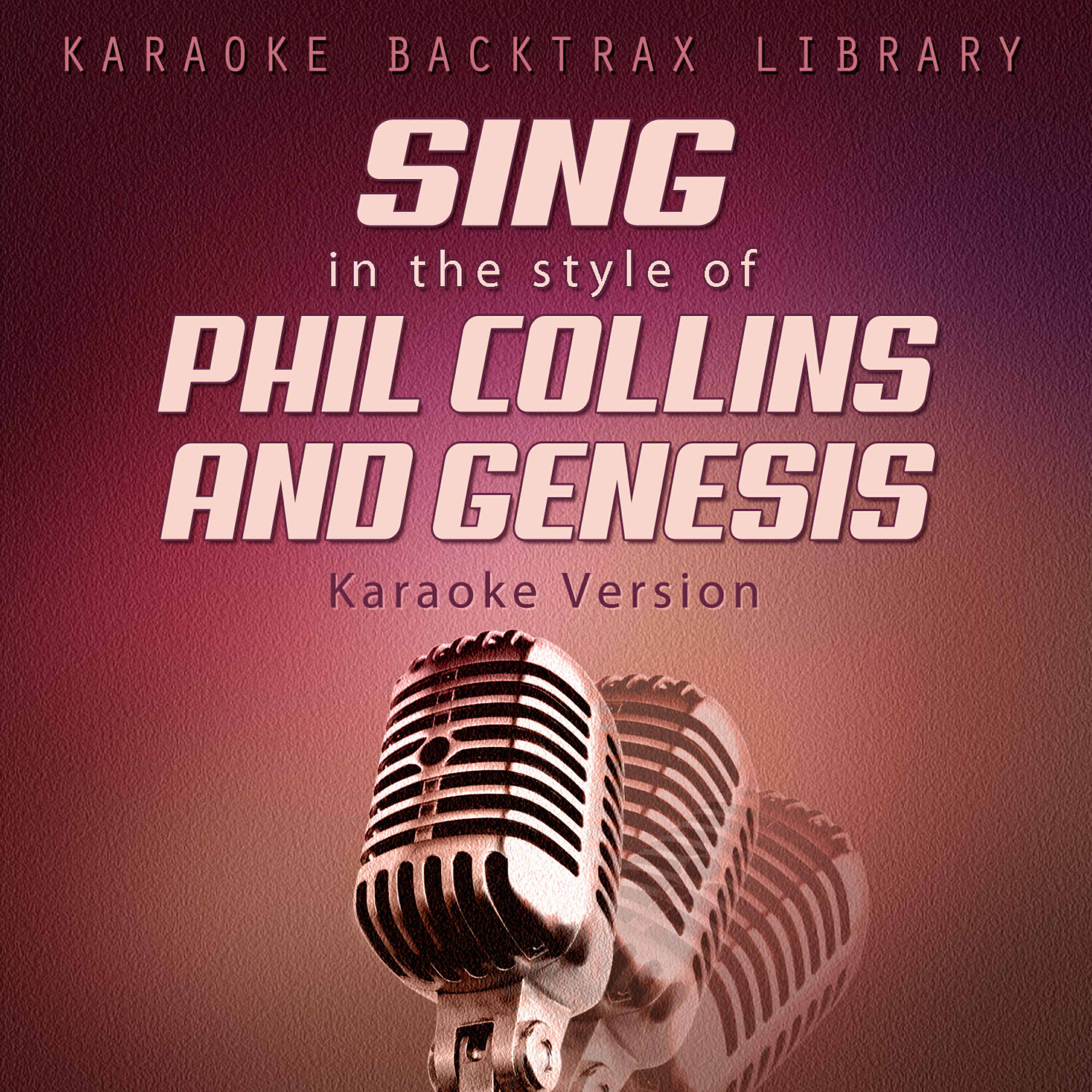 Karaoke Backtrax Library - Mama (Originally Performed by Phil Collins and Genesis) [Karaoke Version]