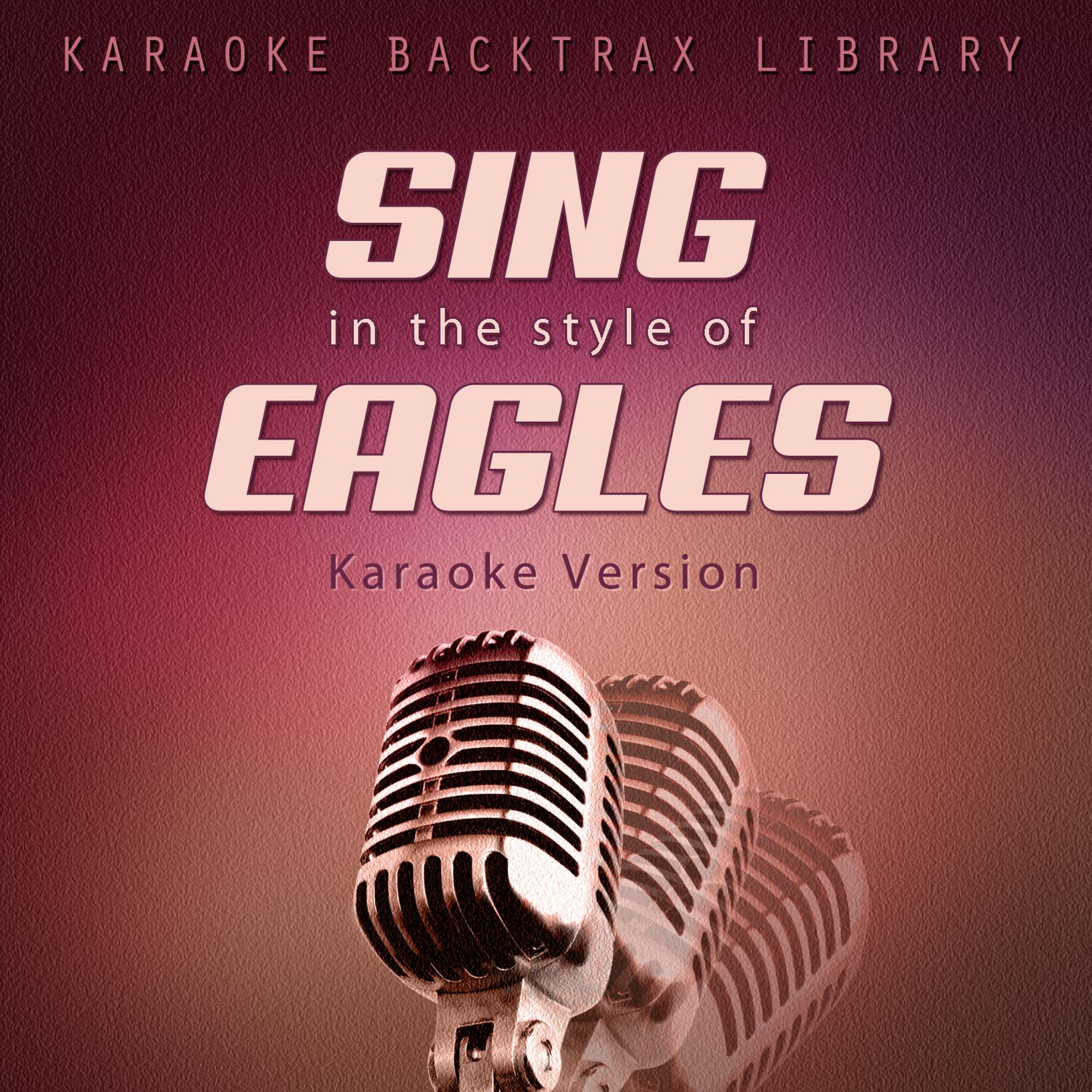 Karaoke Backtrax Library - Already Gone (Originally Performed by Eagles) [Karaoke Version]