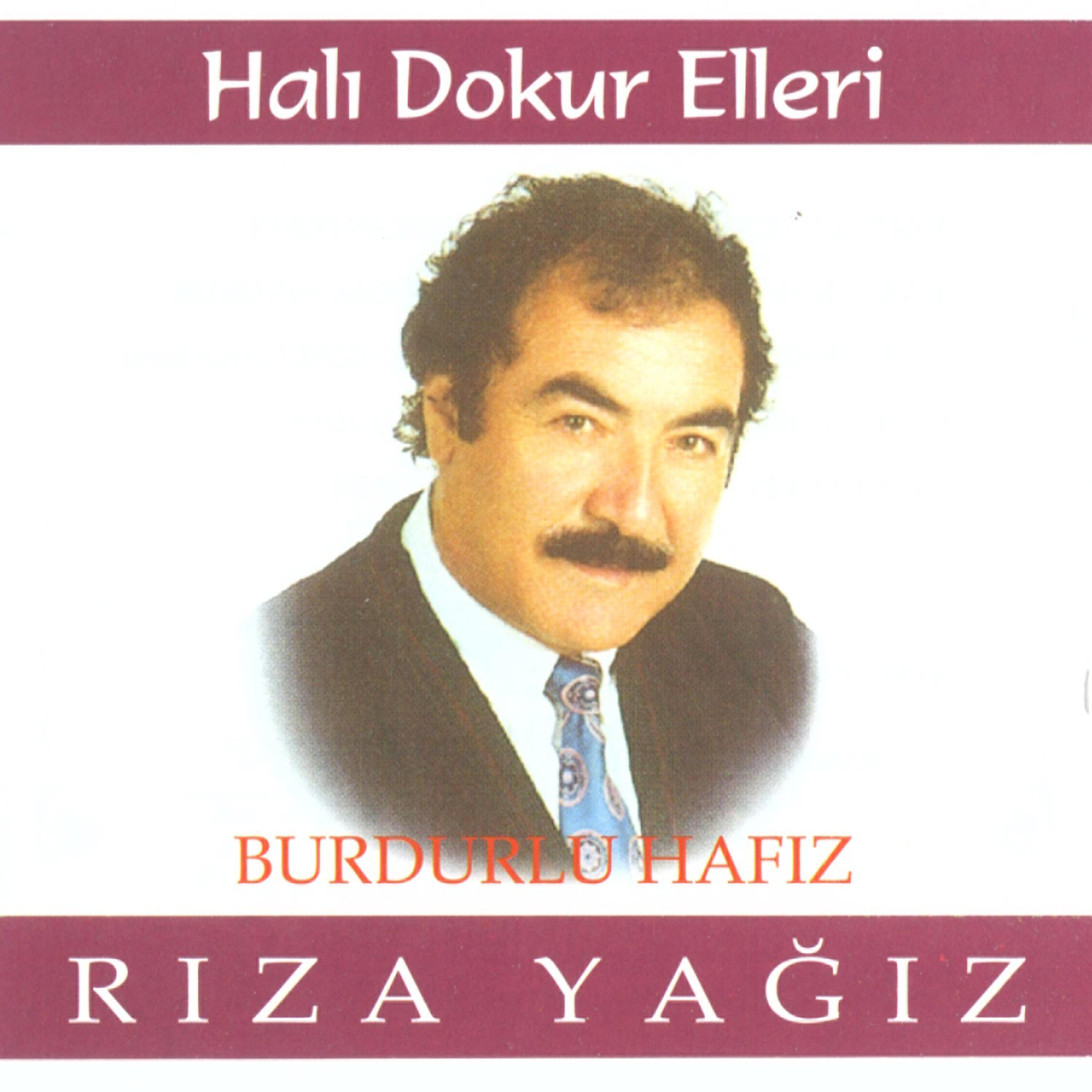 Burdurlu Hafız - Halı Dokur Elleri