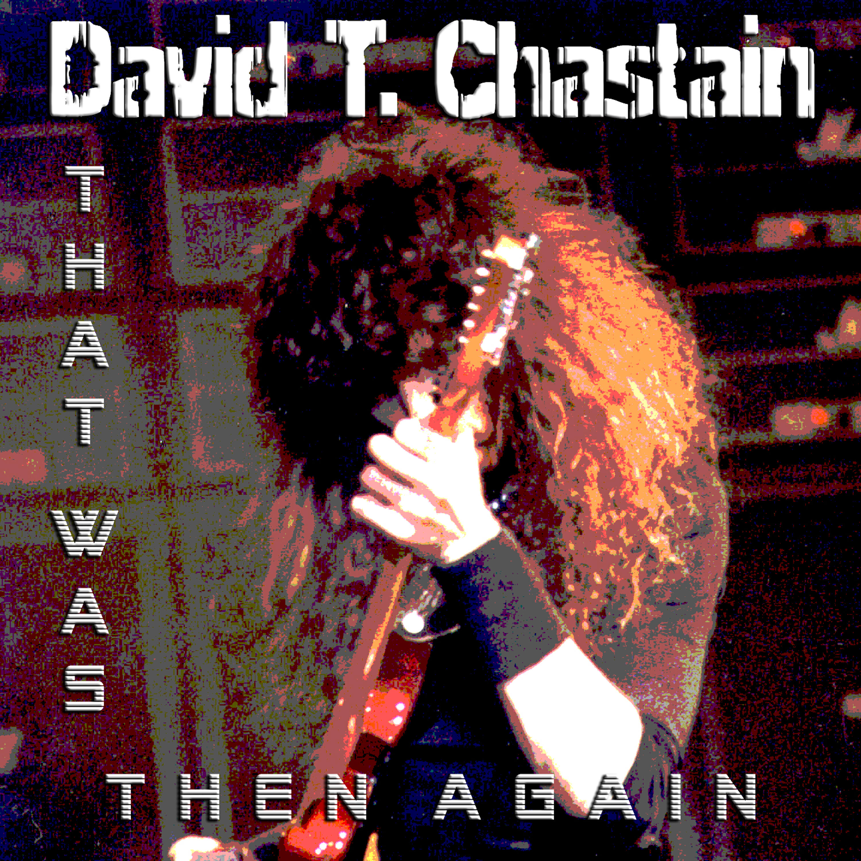 David T. Chastain - Spontaneous Combustion
