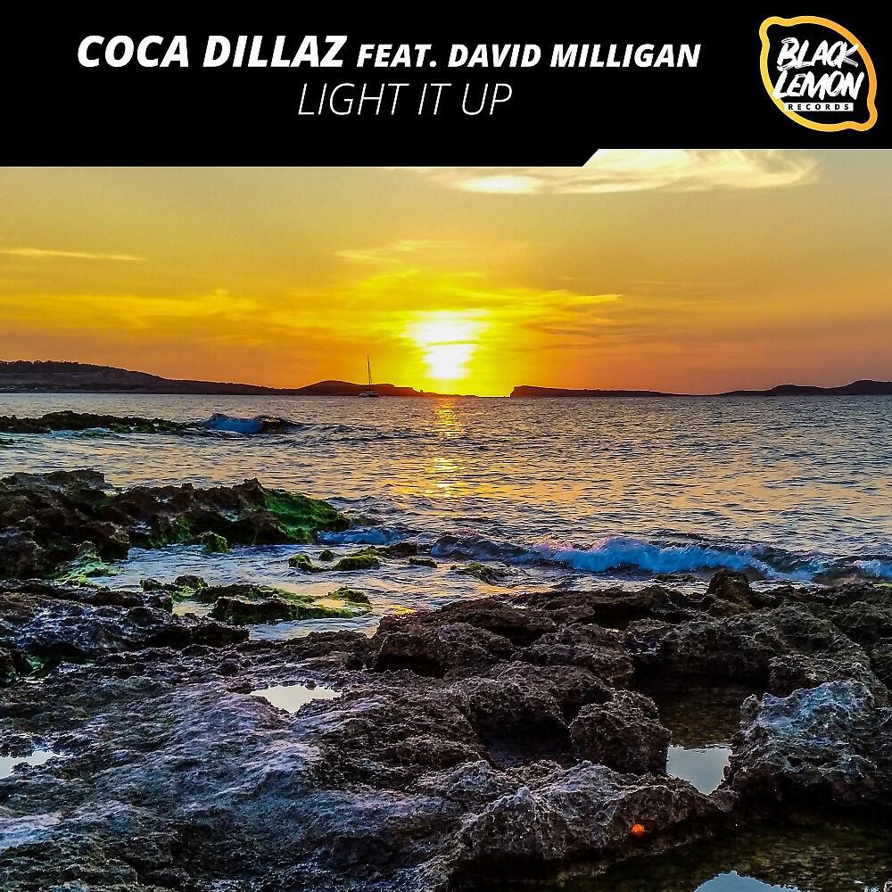 Coca Dillaz - Light It Up