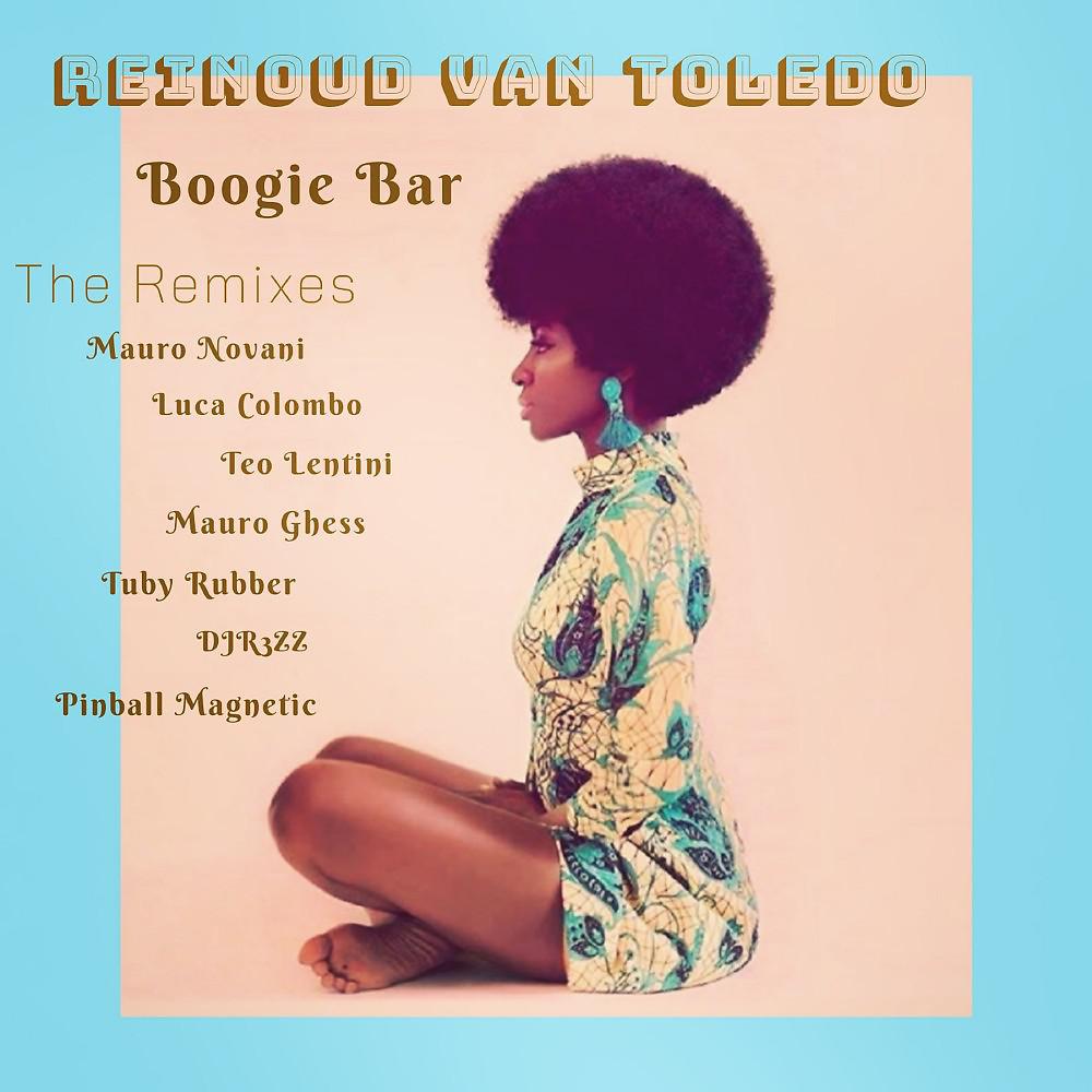 Постер альбома Boogie Bar (The Remixes)