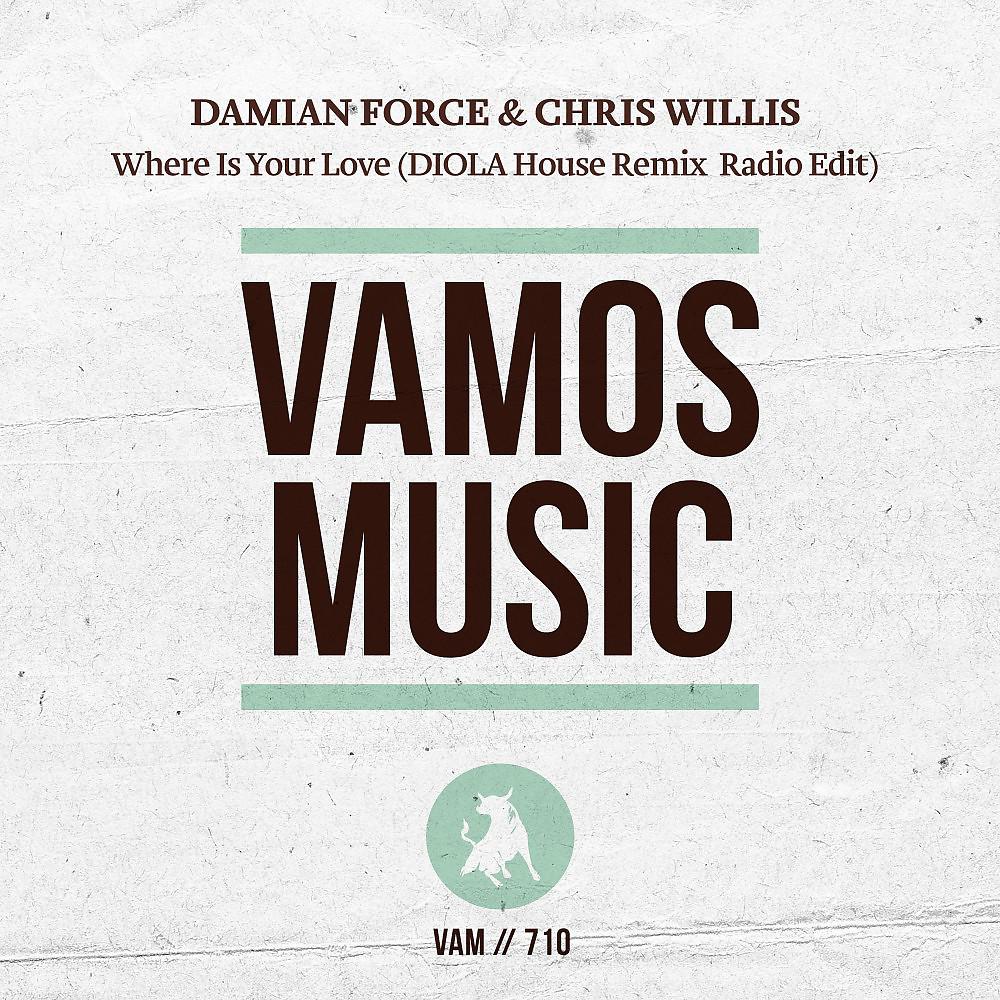 Постер альбома Where Is Your Love (Diola House Remix Radio Edit)