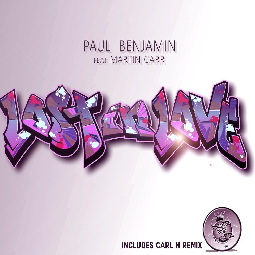 Paul Benjamin - Lost in Love (Carl H Mix)