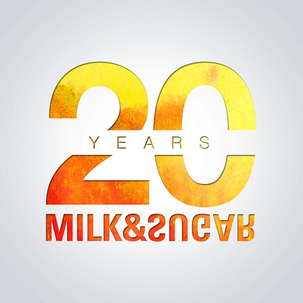 Постер альбома 20 Years of Milk & Sugar (Club Edition)